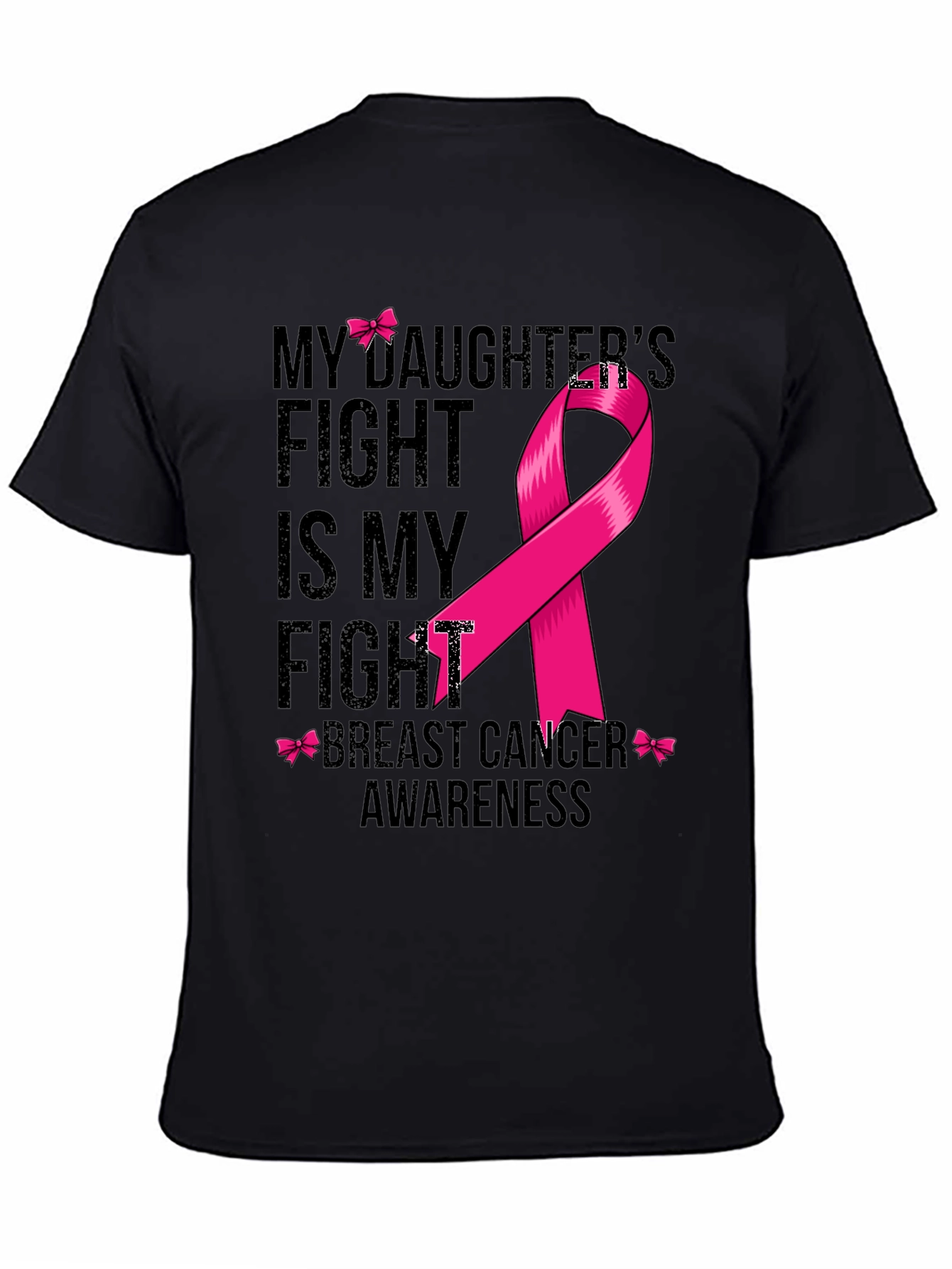 Breast Cancer Awareness T-Shirt - My Daughters Fight