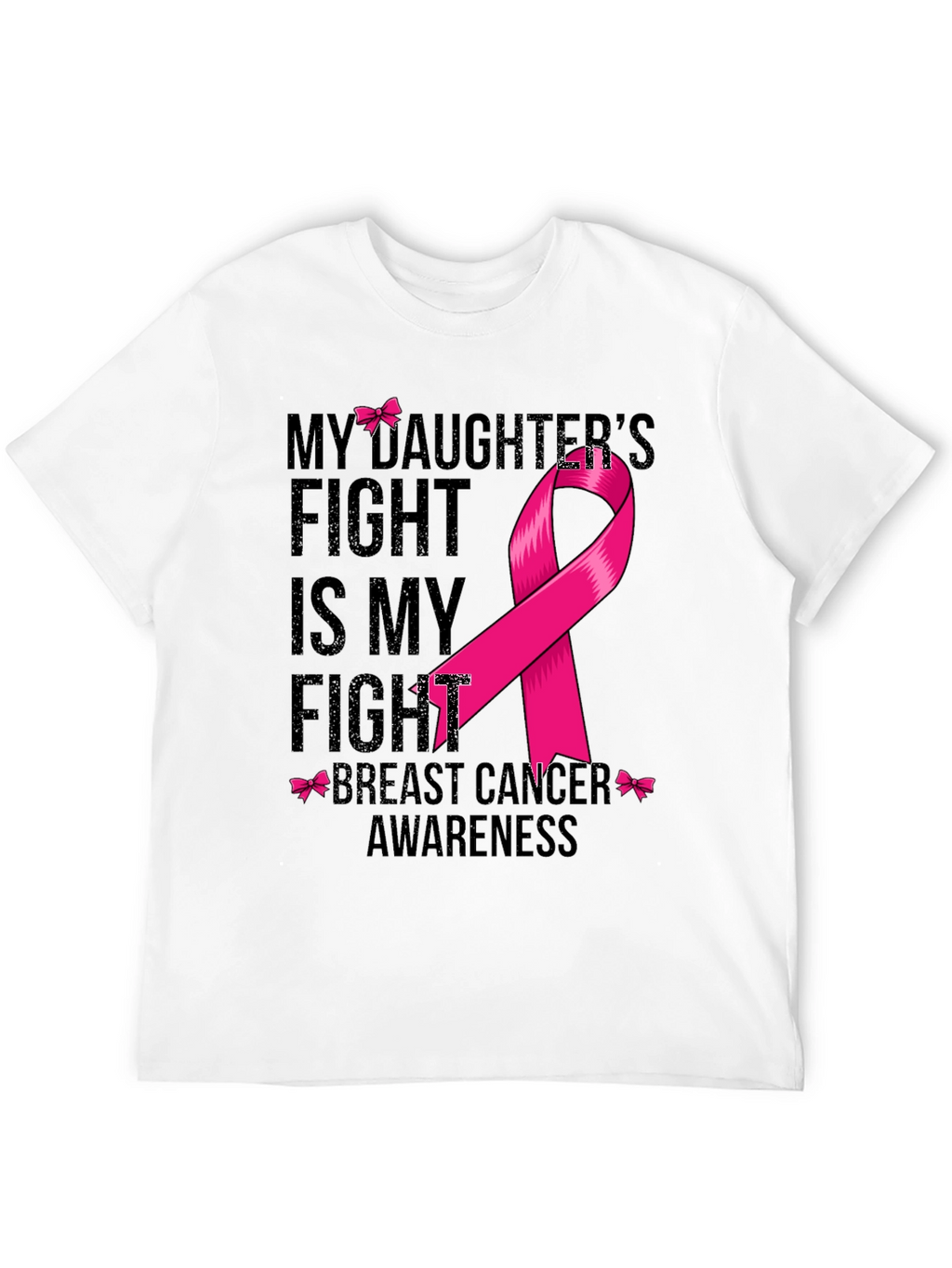 Breast Cancer Awareness T-Shirt - My Daughters Fight