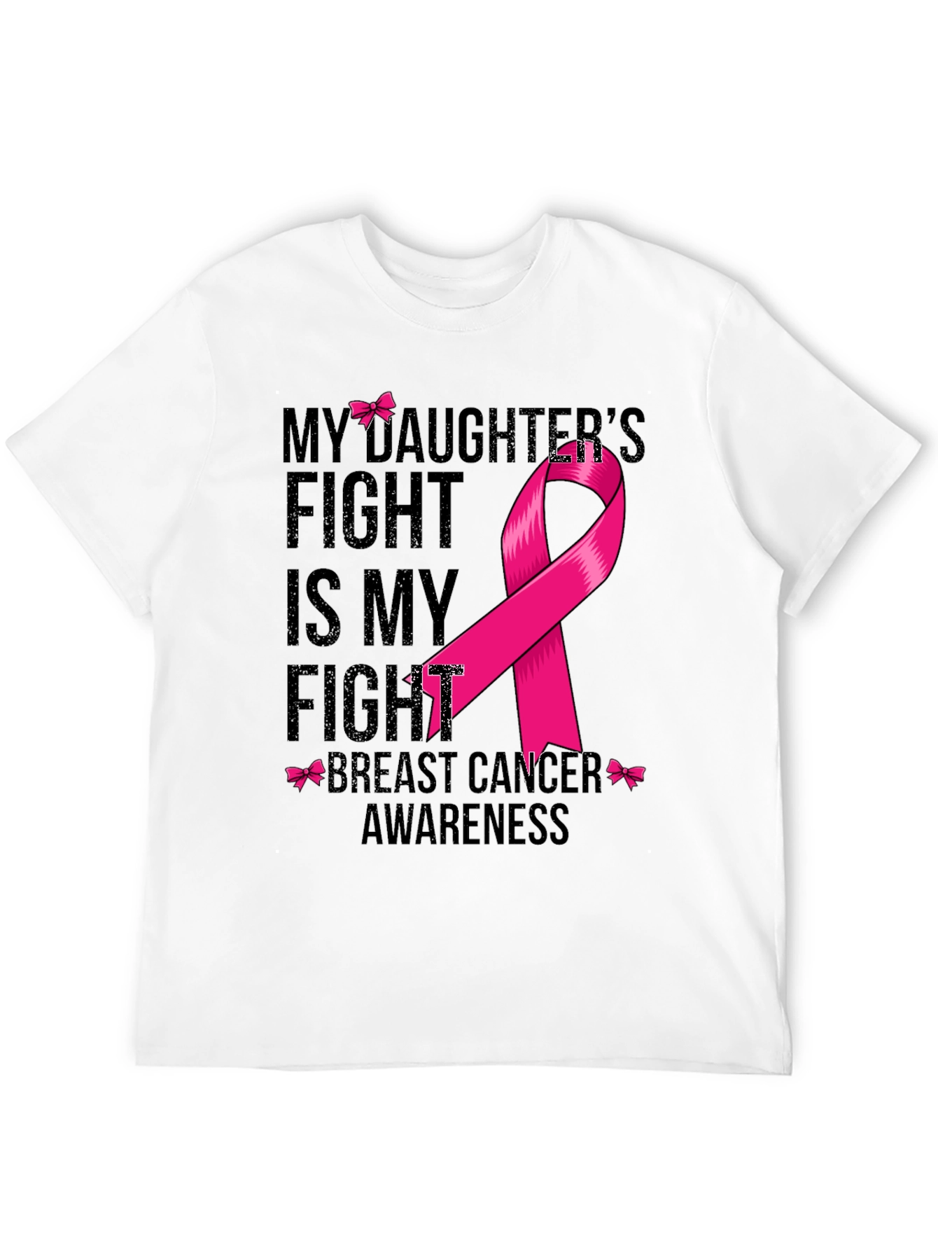 Breast Cancer Awareness T-Shirt - My Daughters Fight