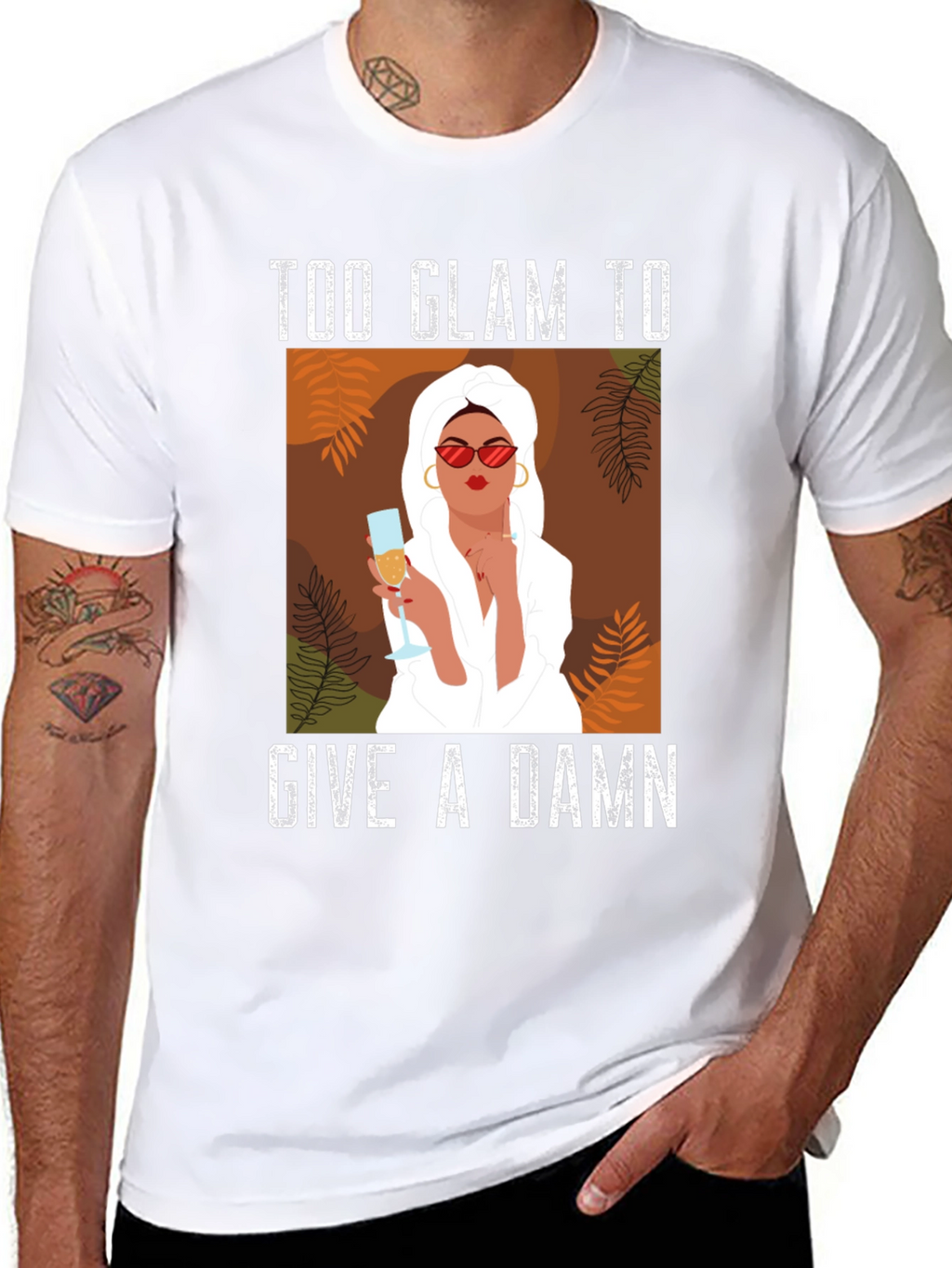 Too Glam to Give a Damn Graphic T-Shirt