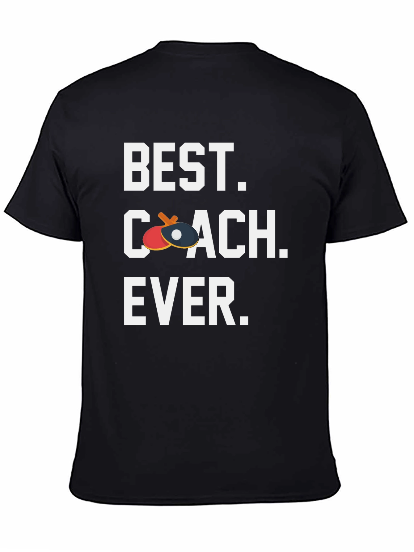 Best Coach Ever T-Shirt - Table Tennis Ping Pong