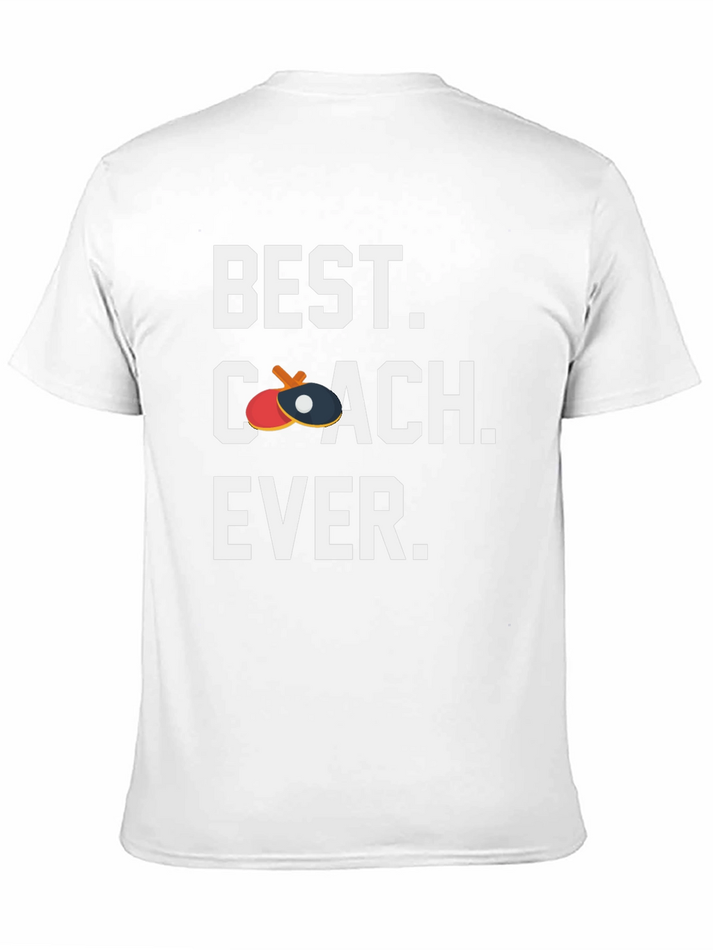 Best Coach Ever T-Shirt - Table Tennis Ping Pong