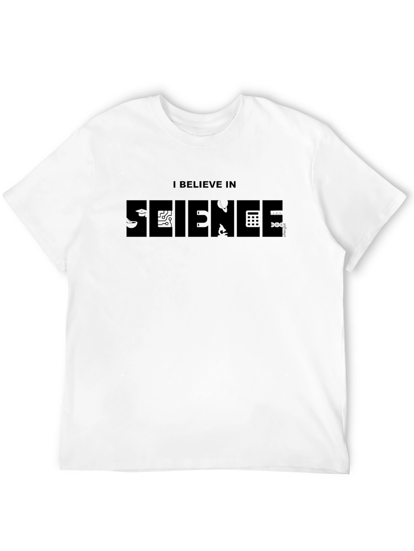 I Believe In Science T-Shirt