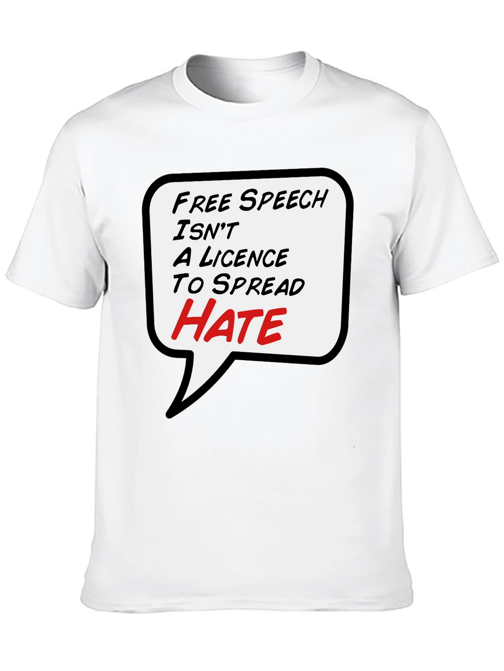 Free Speech T-Shirt - Anti-Hate Black Tee