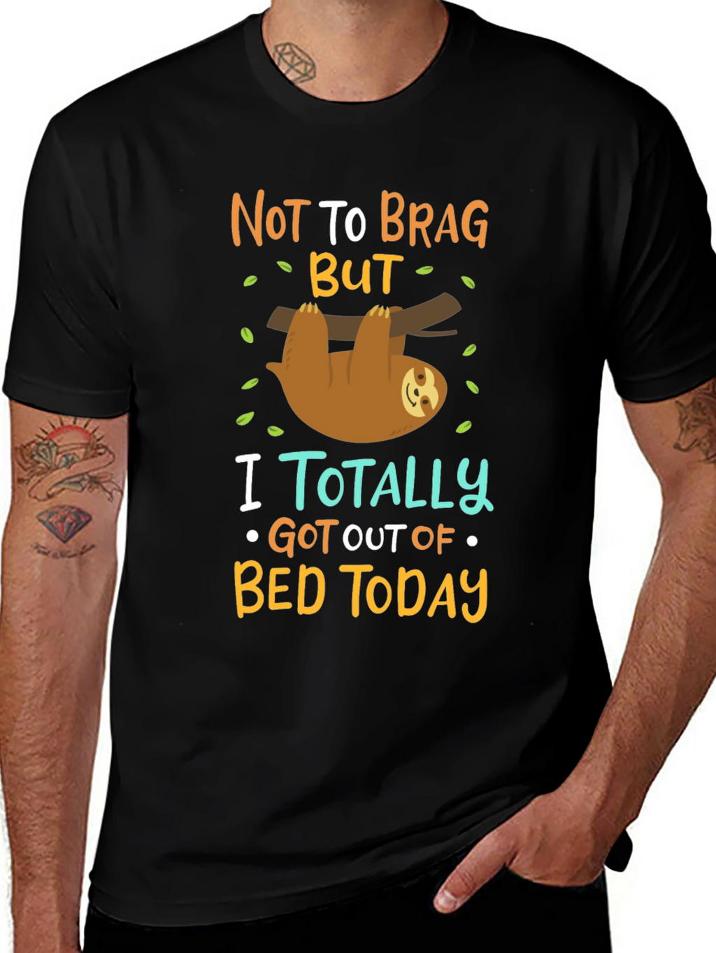Funny Sloth T-Shirt: Not To Brag But...