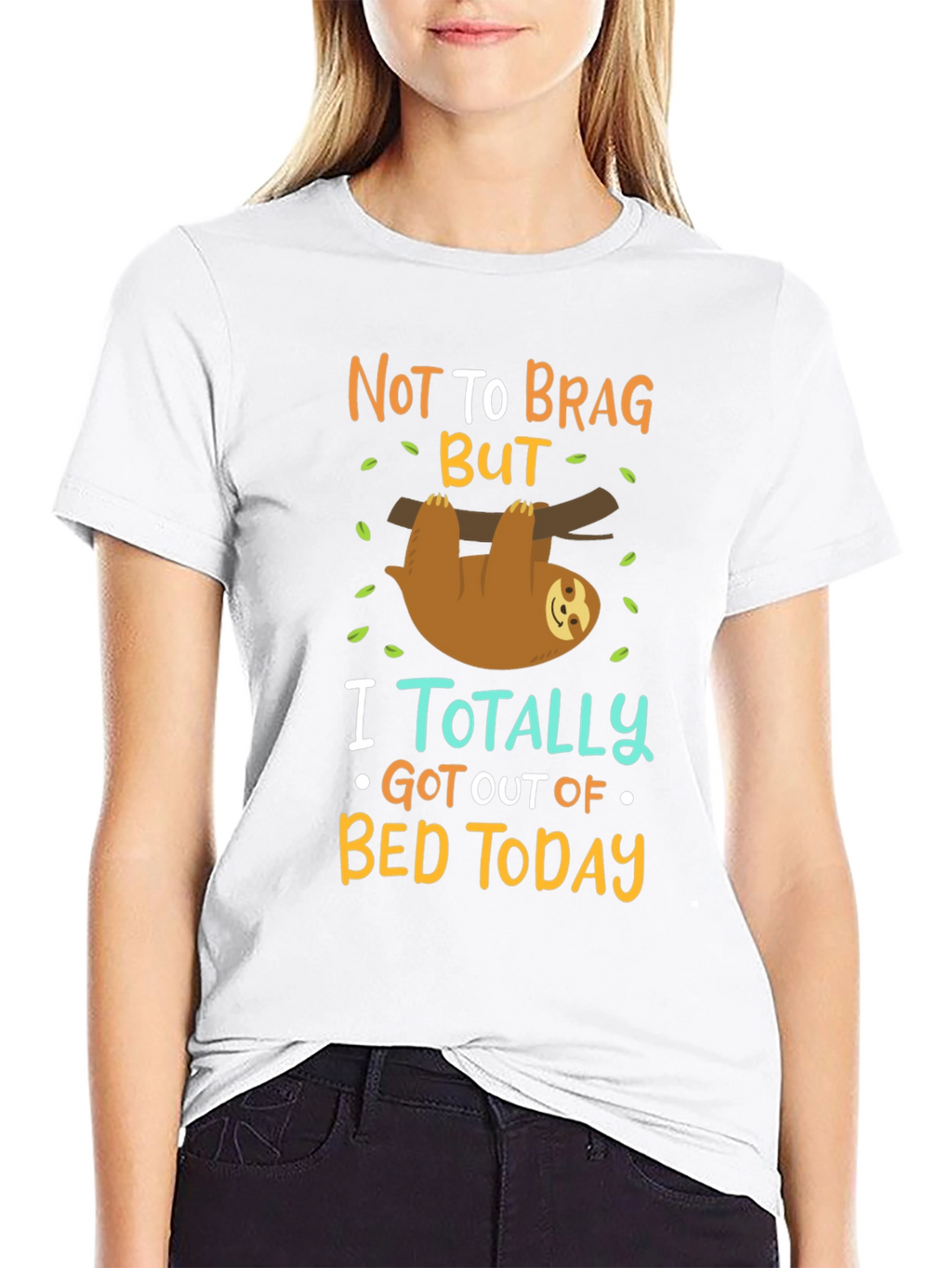 Funny Sloth T-Shirt: Not To Brag But...