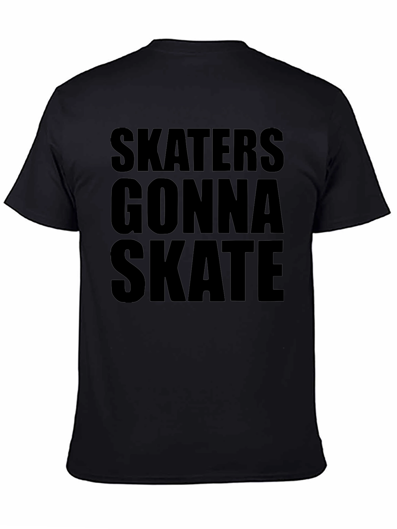 Skaters Gonna Skate Graphic Tee - Black