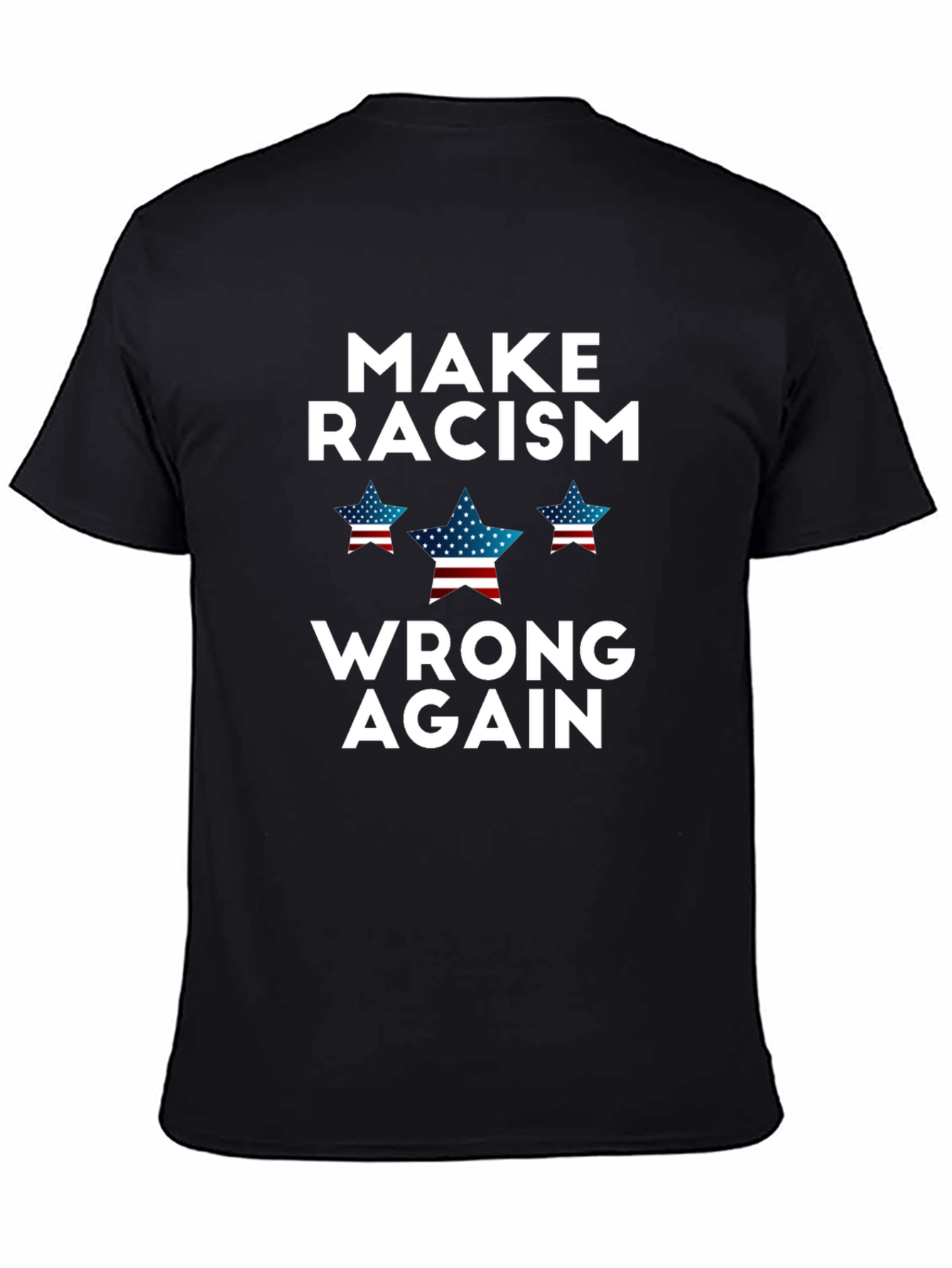 Make Racism Wrong Again Graphic T-Shirt