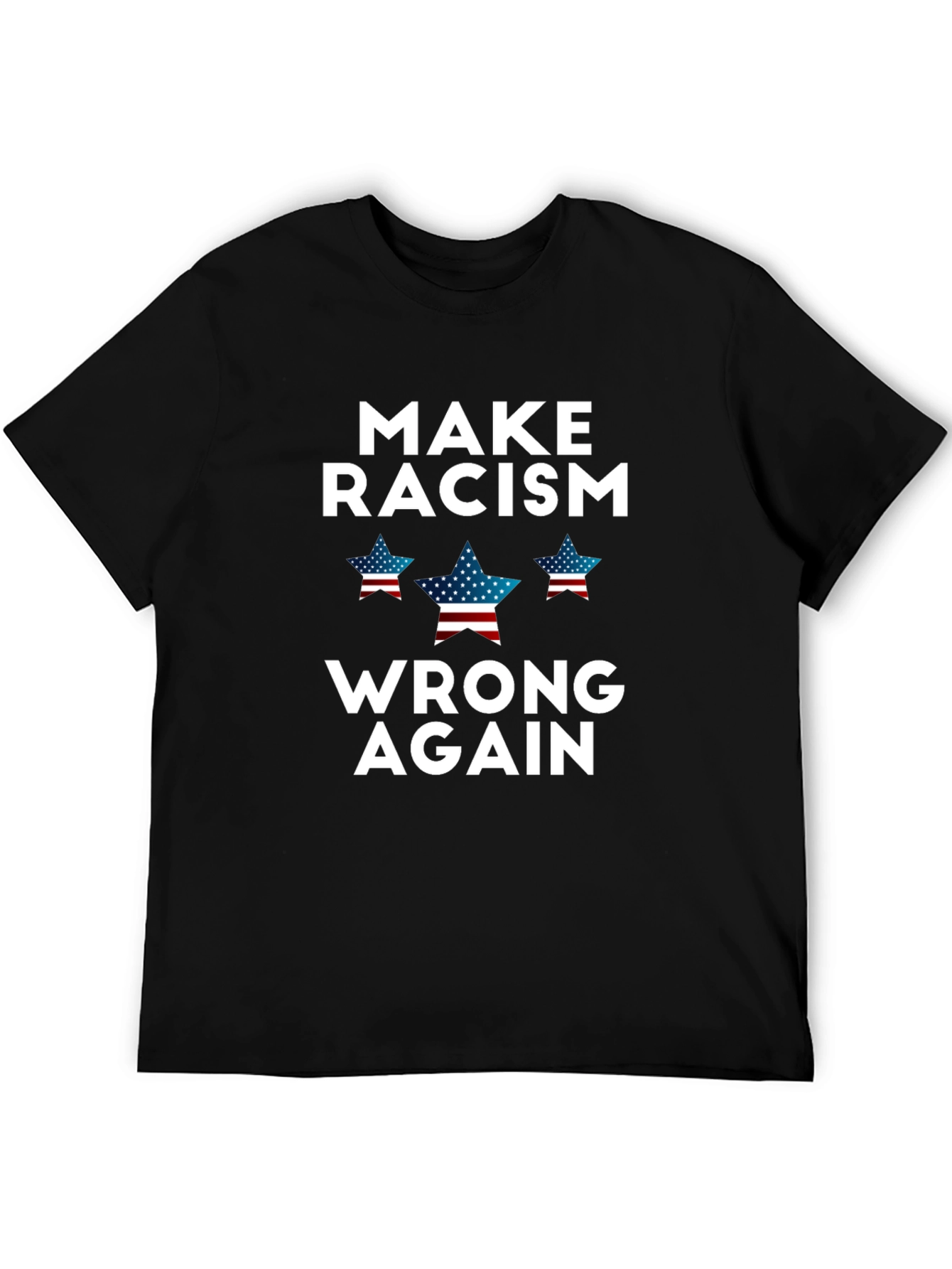 Make Racism Wrong Again Graphic T-Shirt