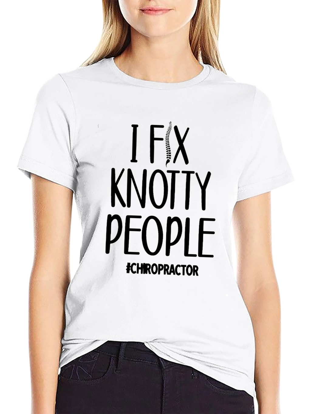 Chiropractor T-Shirt - I Fix Knotty People