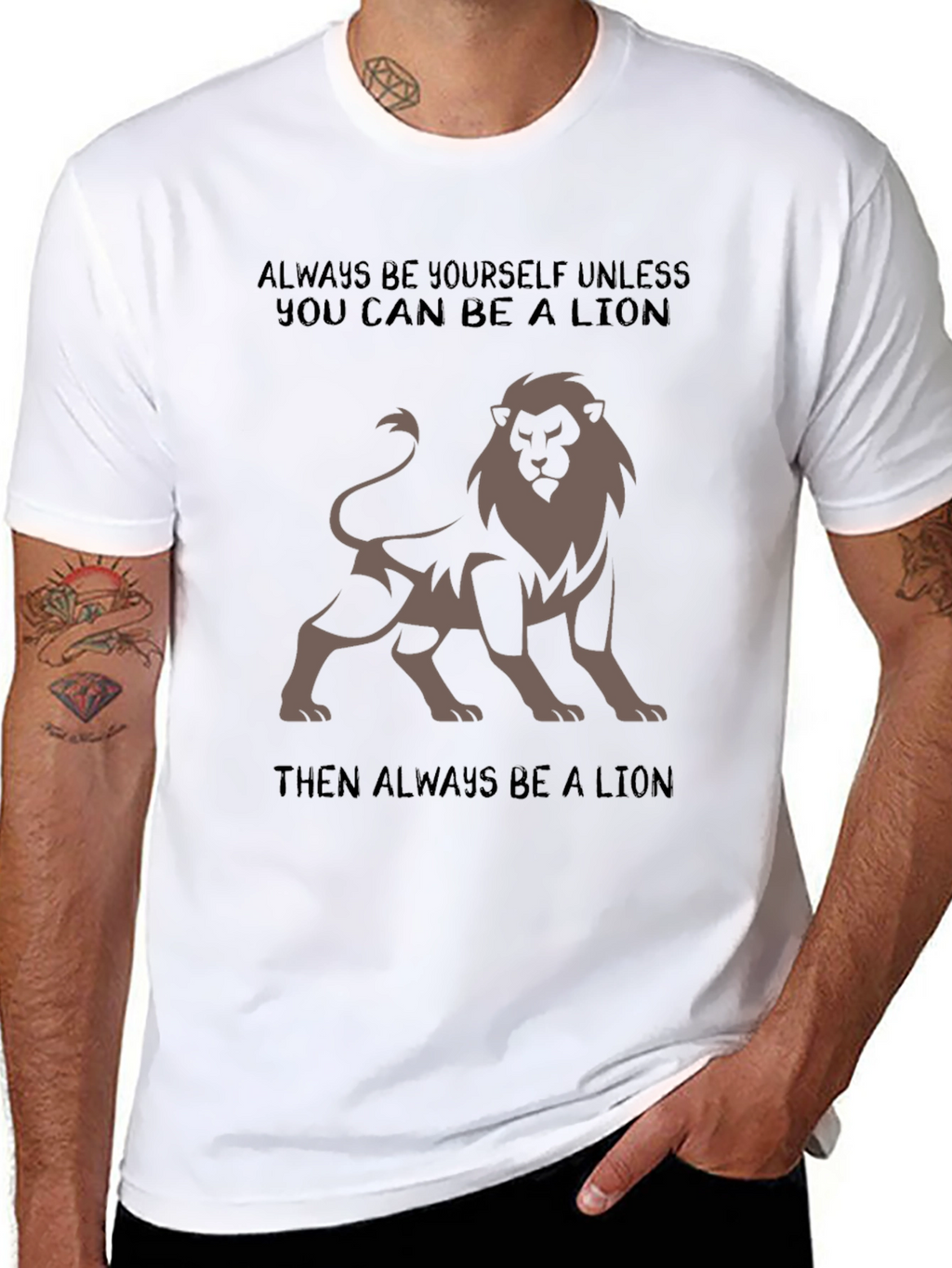 Lion Graphic Tee - Always Be a Lion T-Shirt
