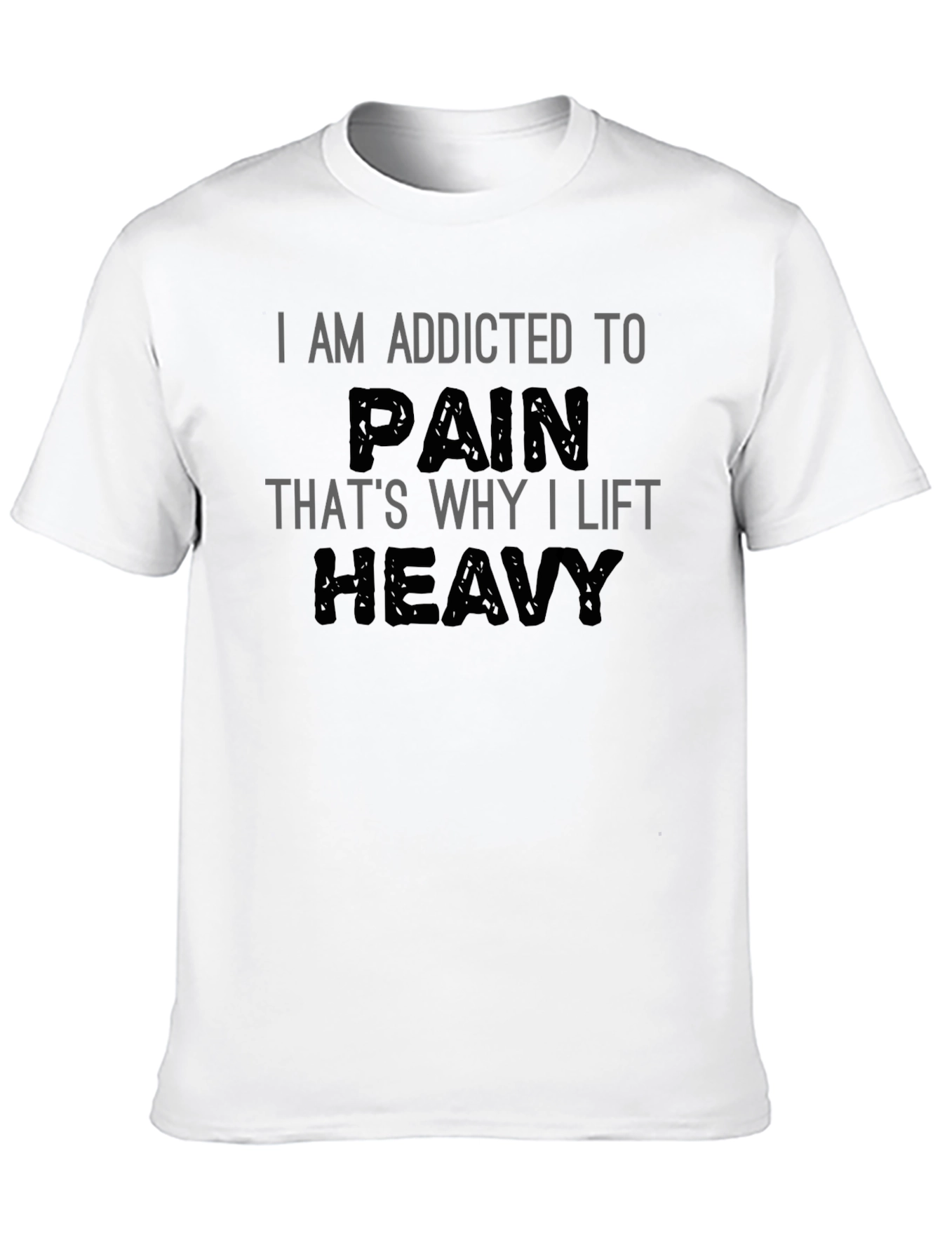 Addicted To Pain Workout T-Shirt
