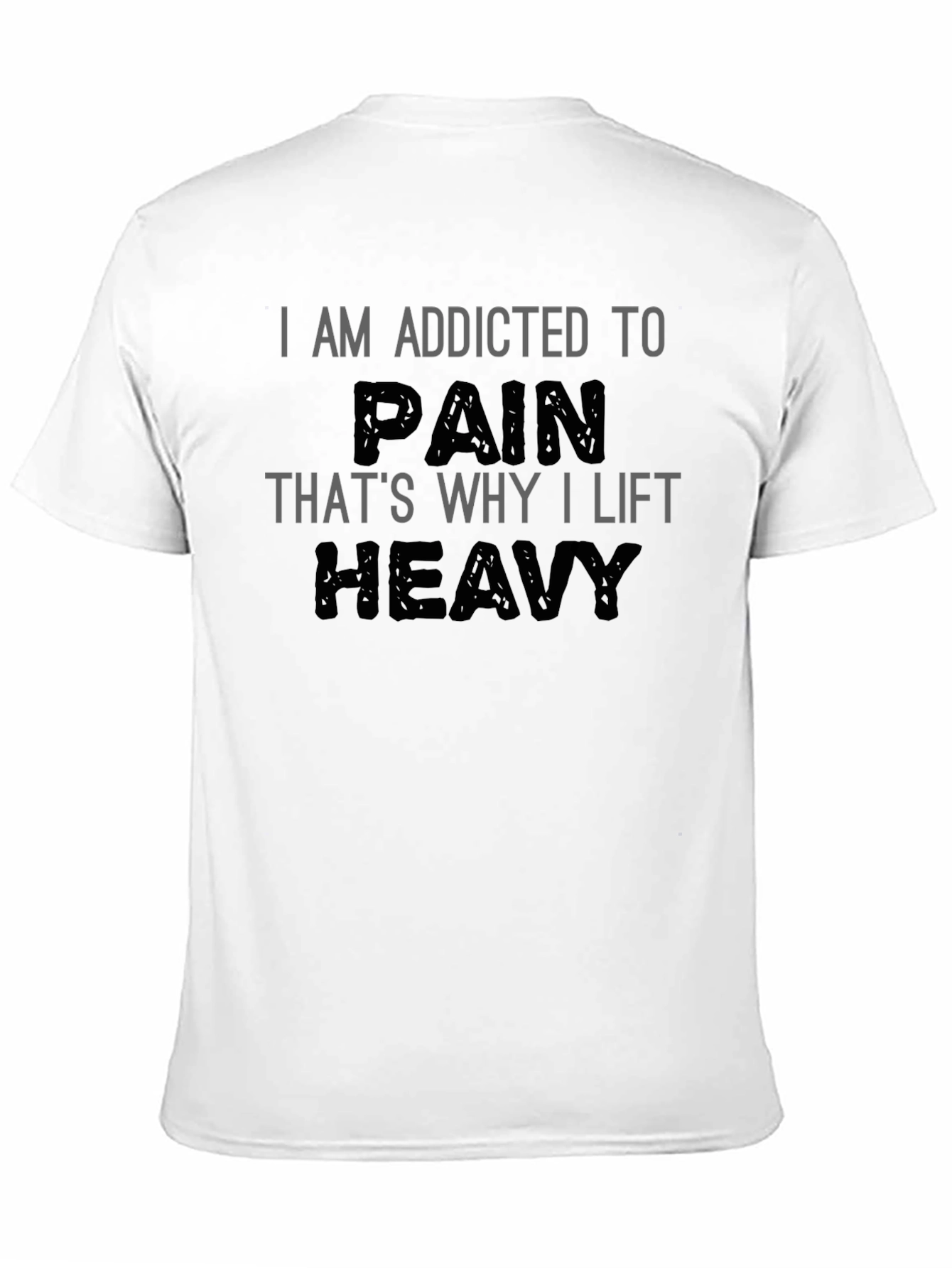 Addicted To Pain Workout T-Shirt