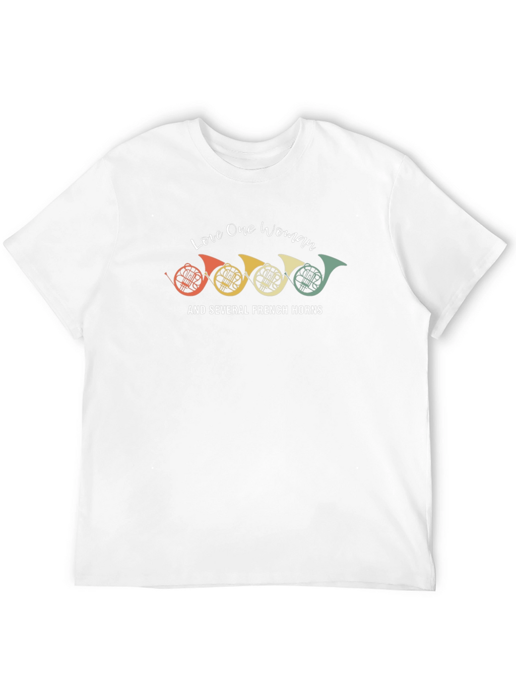 Love One Woman & French Horns T-Shirt
