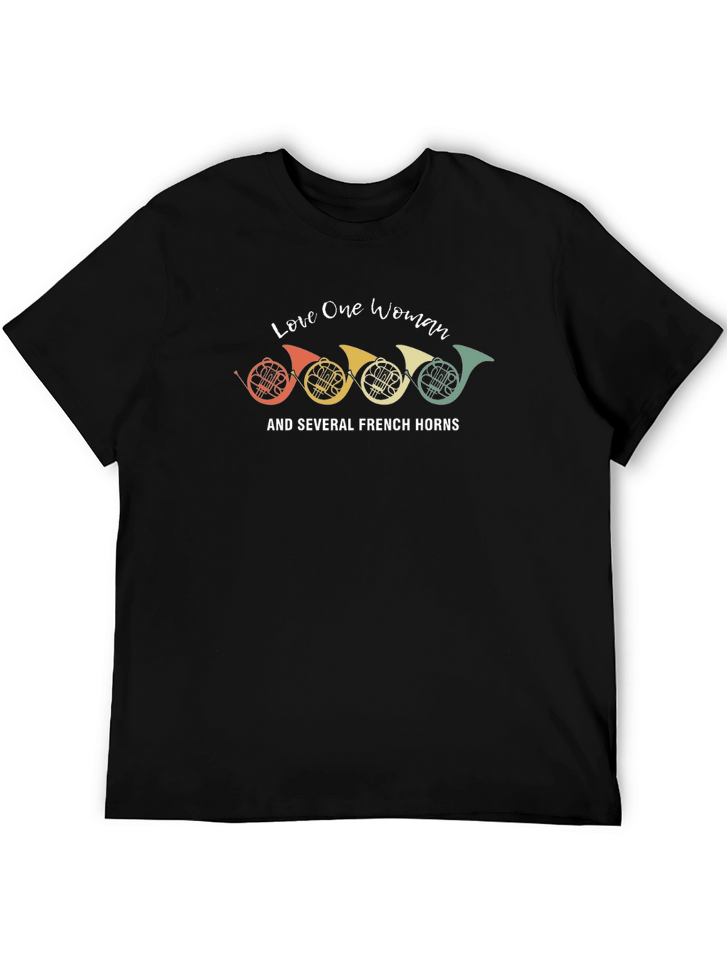 Love One Woman & French Horns T-Shirt