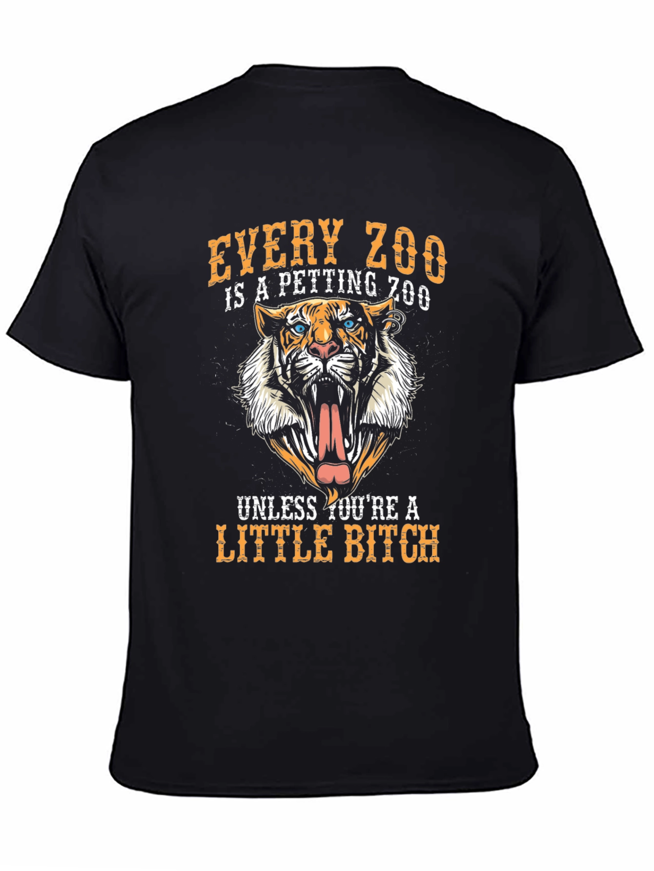 Every Zoo is a Petting Zoo T-Shirt