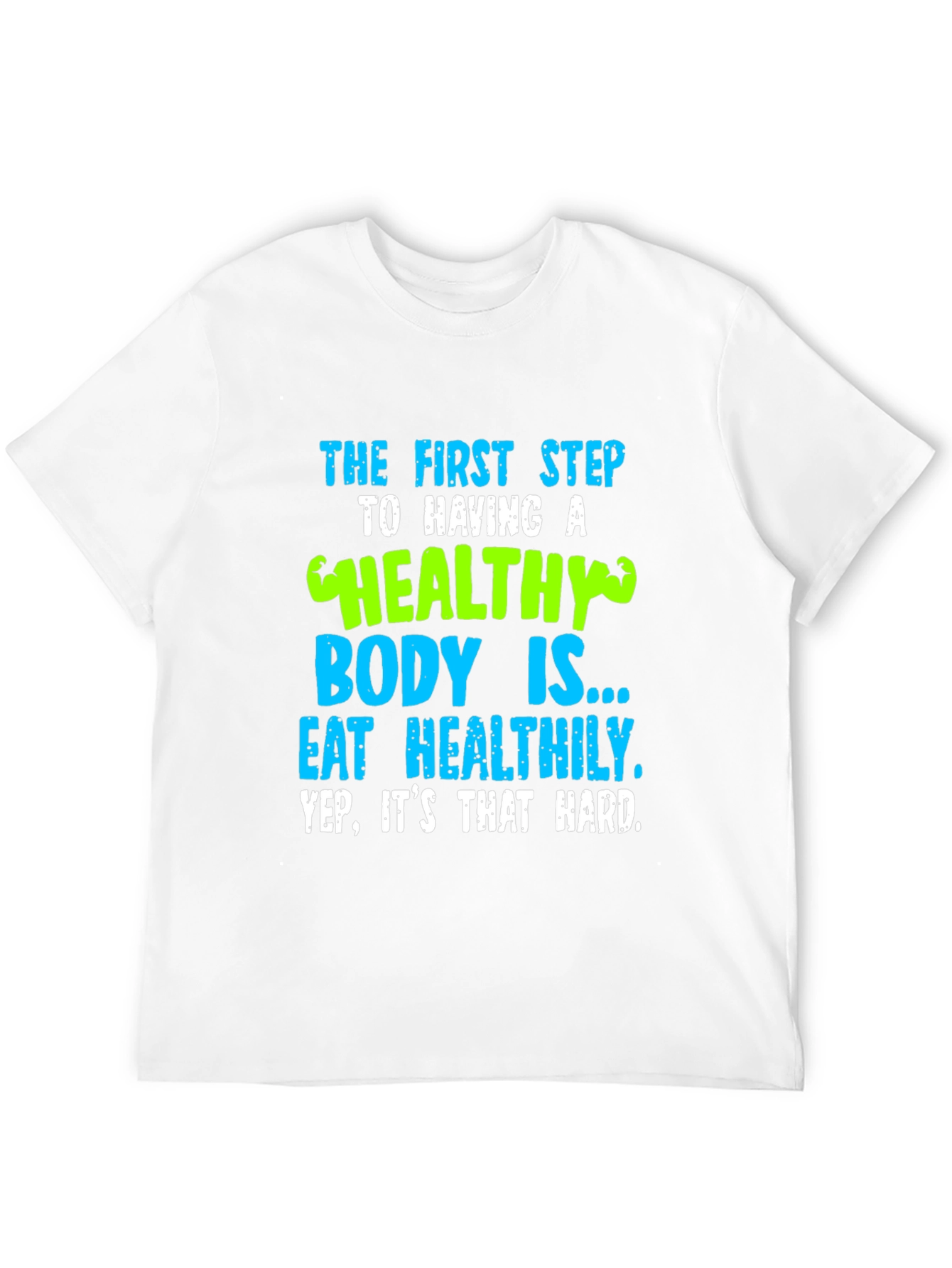 Healthy Body Graphic T-Shirt