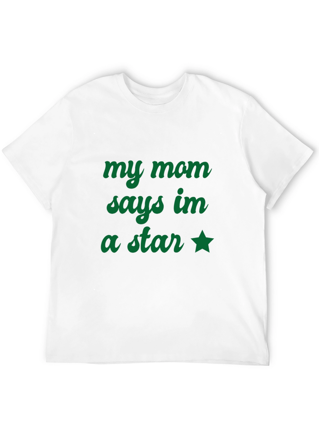My Mom Says Im a Star T-Shirt - Black