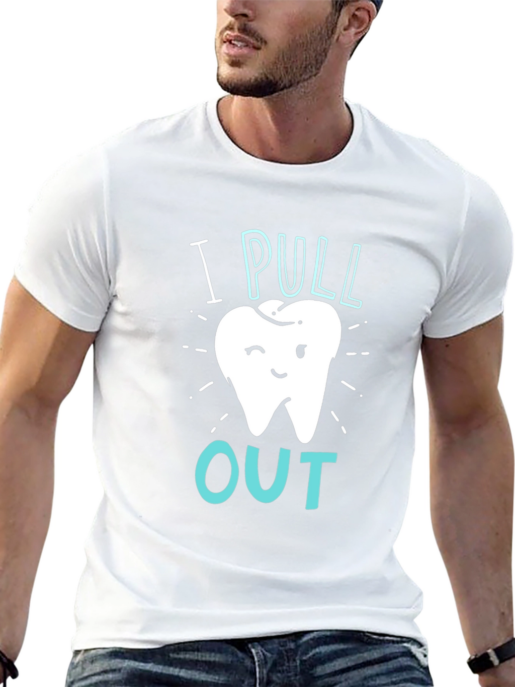 Dentist I Pull Out Graphic T-Shirt
