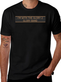 Im With The Glory Band T-Shirt