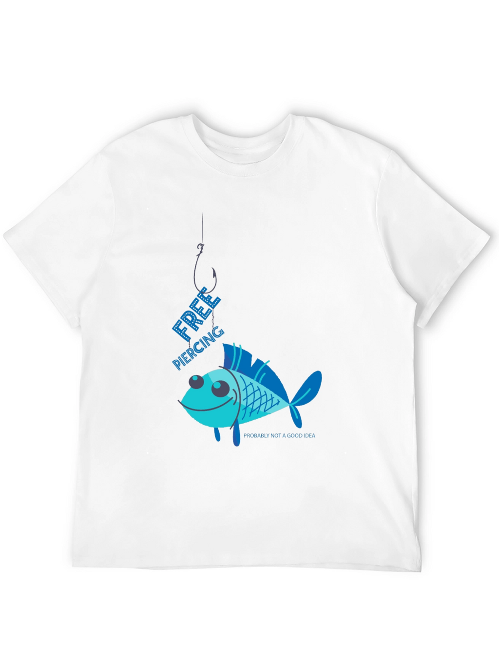 Free Piercing Fish Graphic T-Shirt Humor Tee