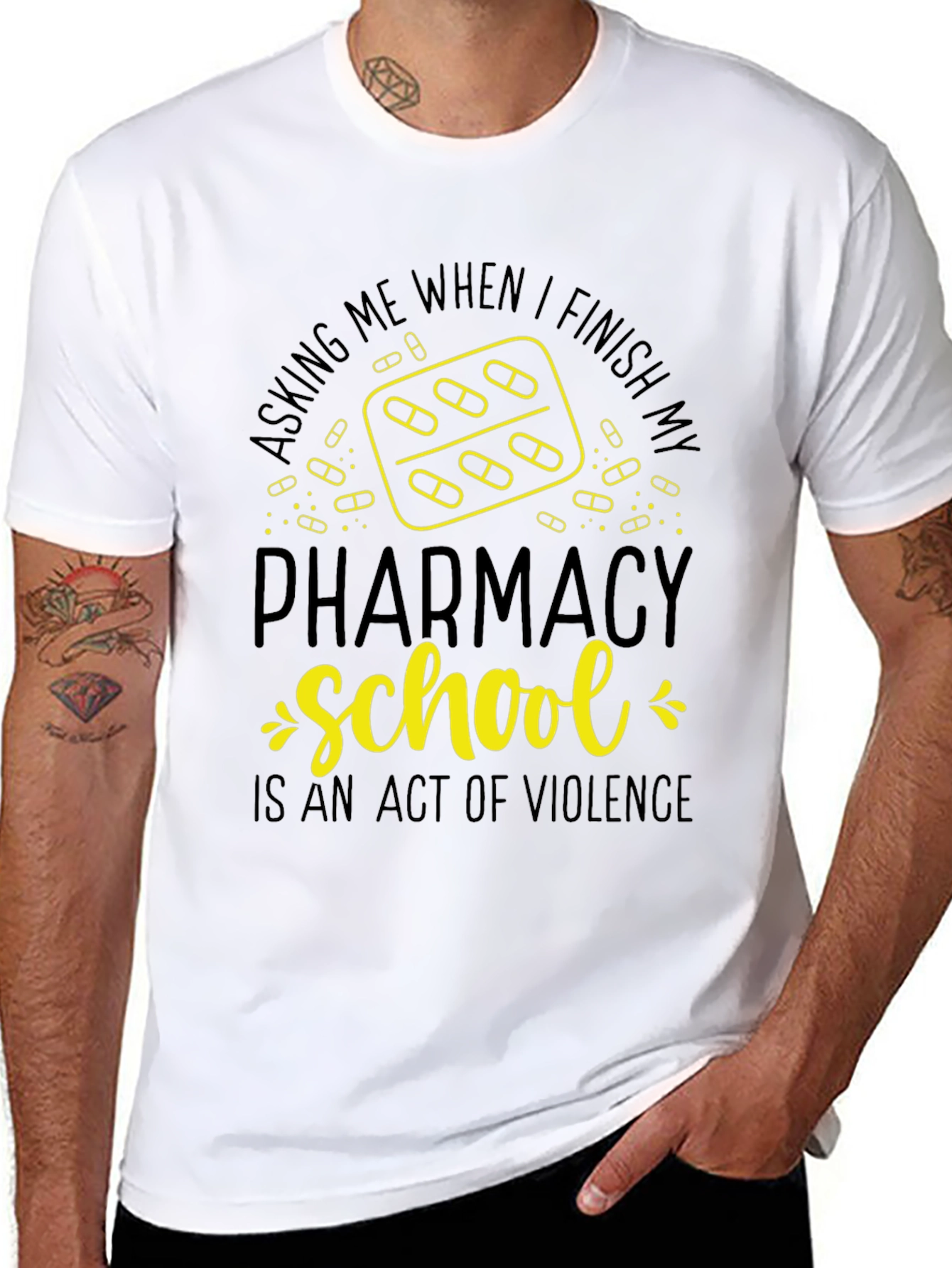 Pharmacy School T-Shirt: Act of Violence Funny Tee