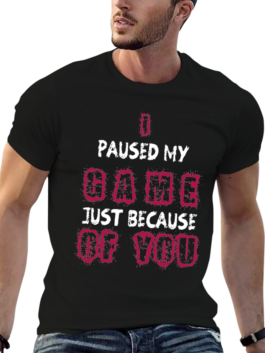 I Paused My Game T-Shirt Funny Gamer Tee