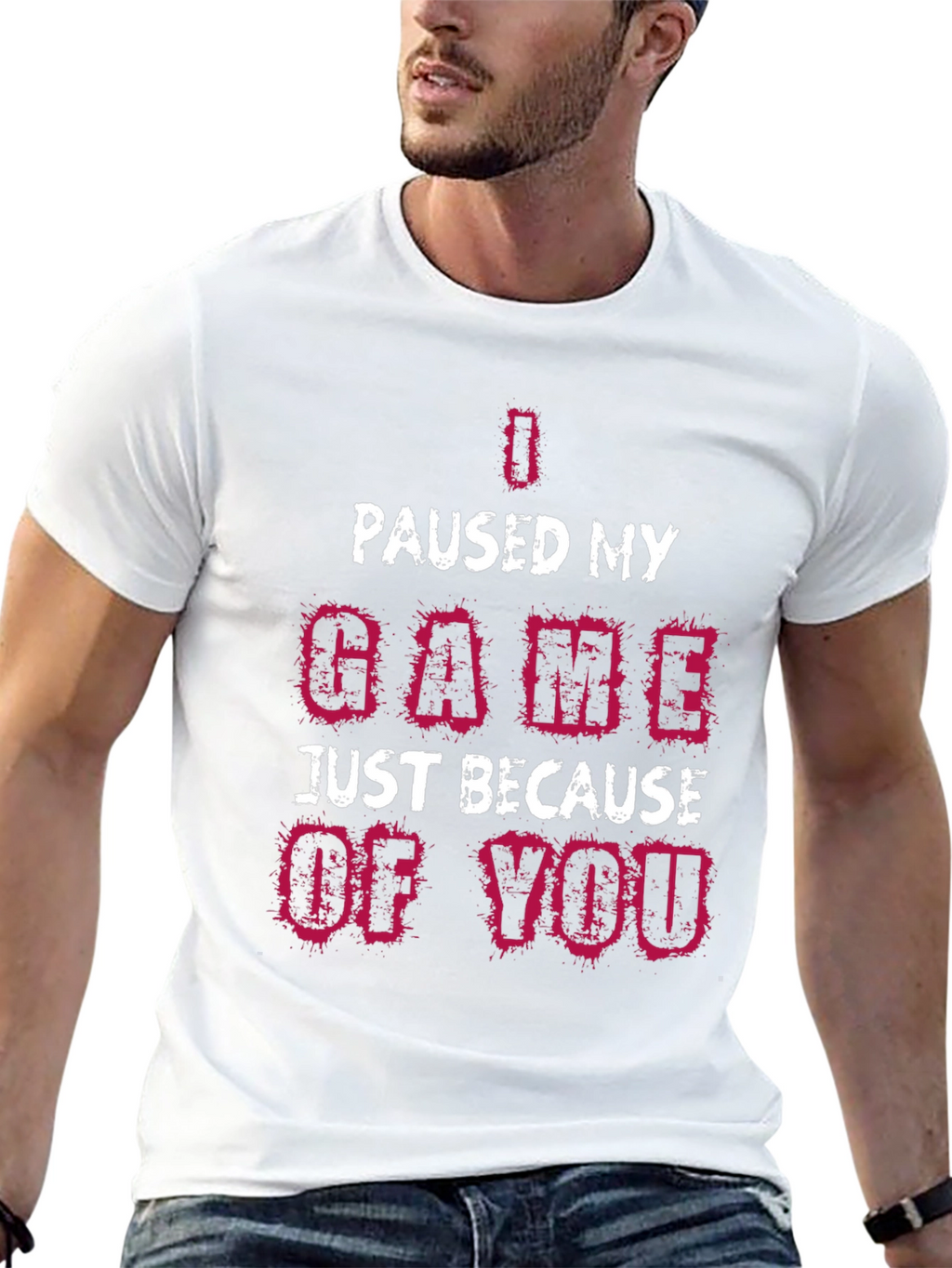 I Paused My Game T-Shirt Funny Gamer Tee