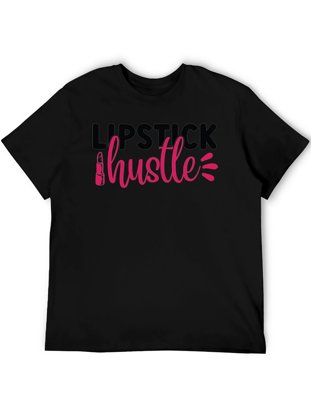 Lipstick Hustle Graphic Tee - Unisex Cotton T-Shirt