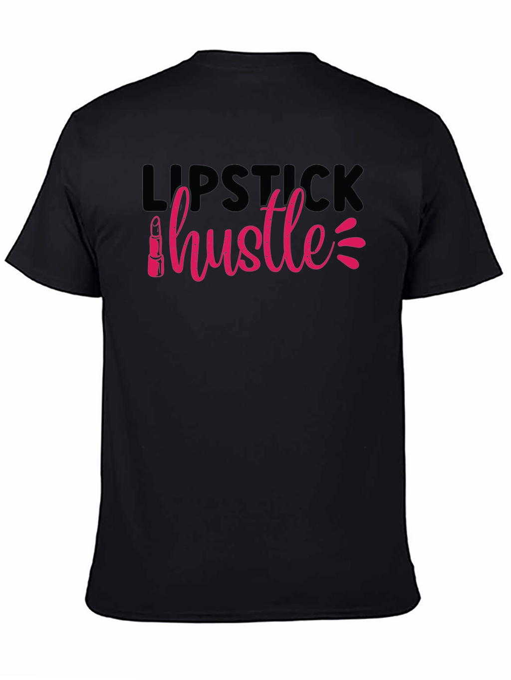 Lipstick Hustle Graphic Tee - Unisex Cotton T-Shirt
