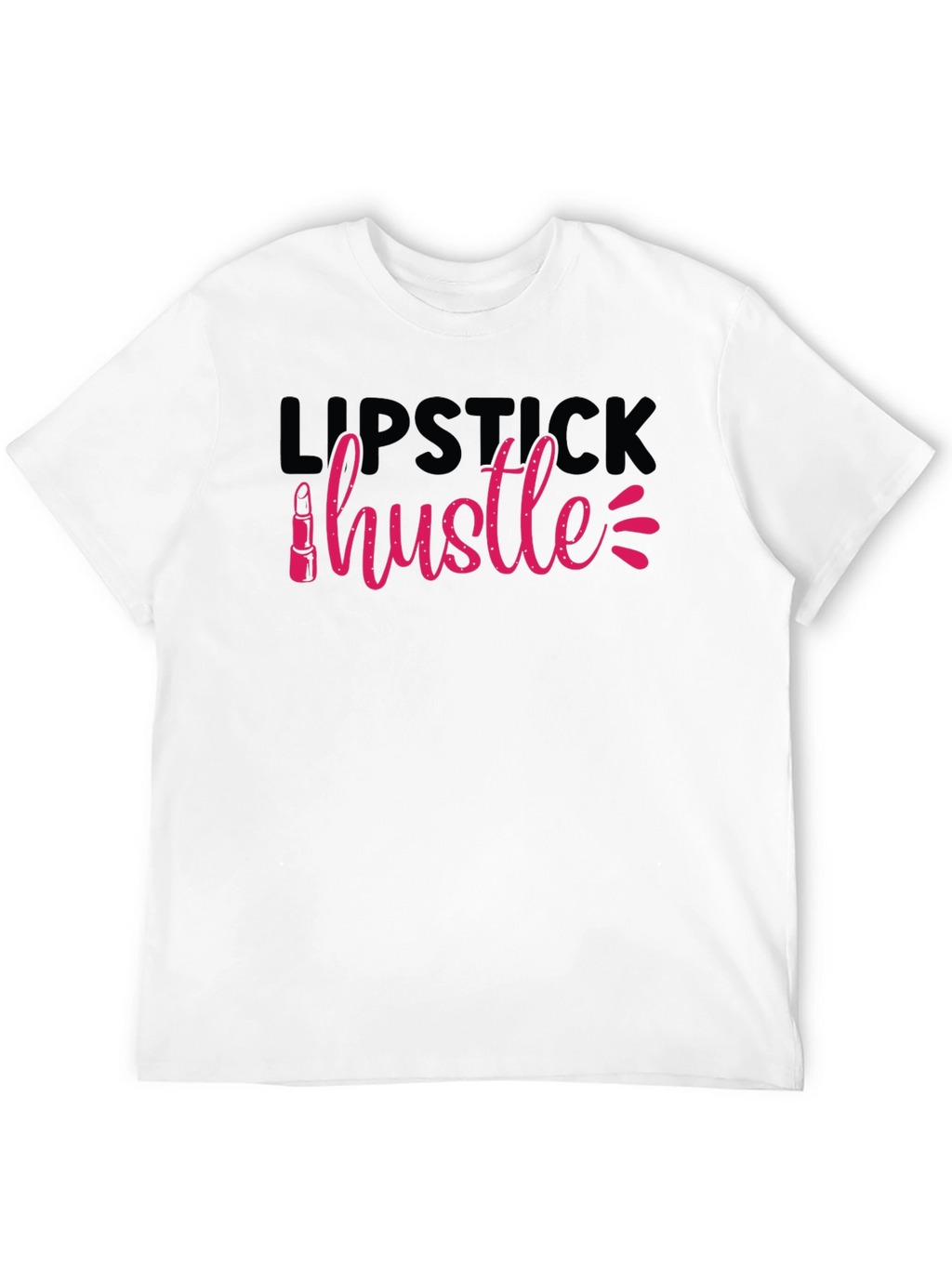 Lipstick Hustle Graphic Tee - Unisex Cotton T-Shirt