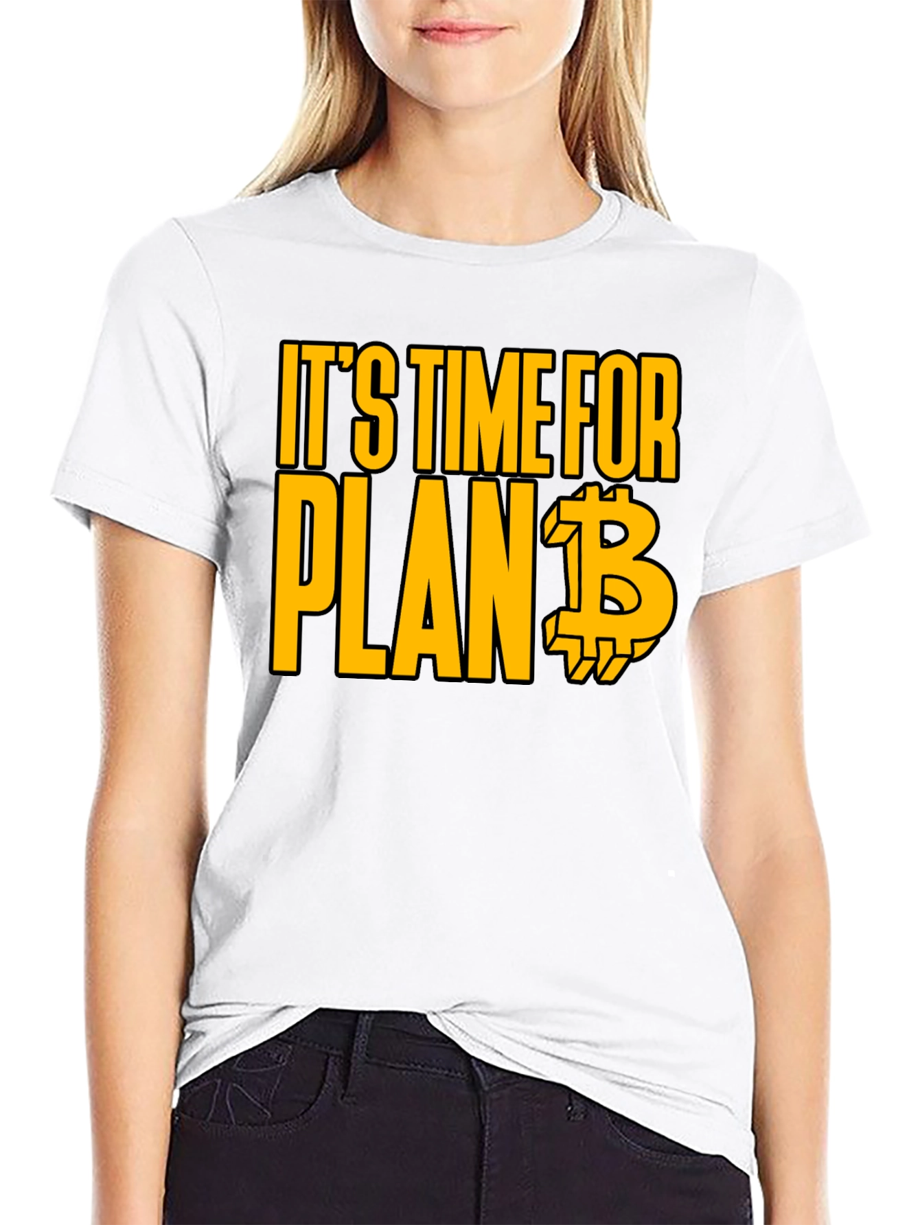 Its Time for Plan B Bitcoin T-Shirt