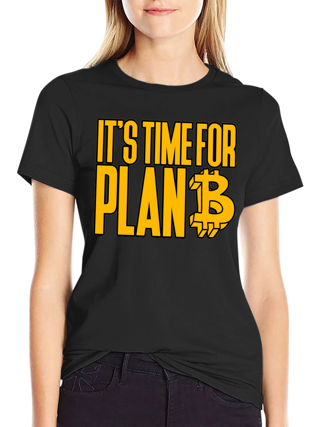 Its Time for Plan B Bitcoin T-Shirt