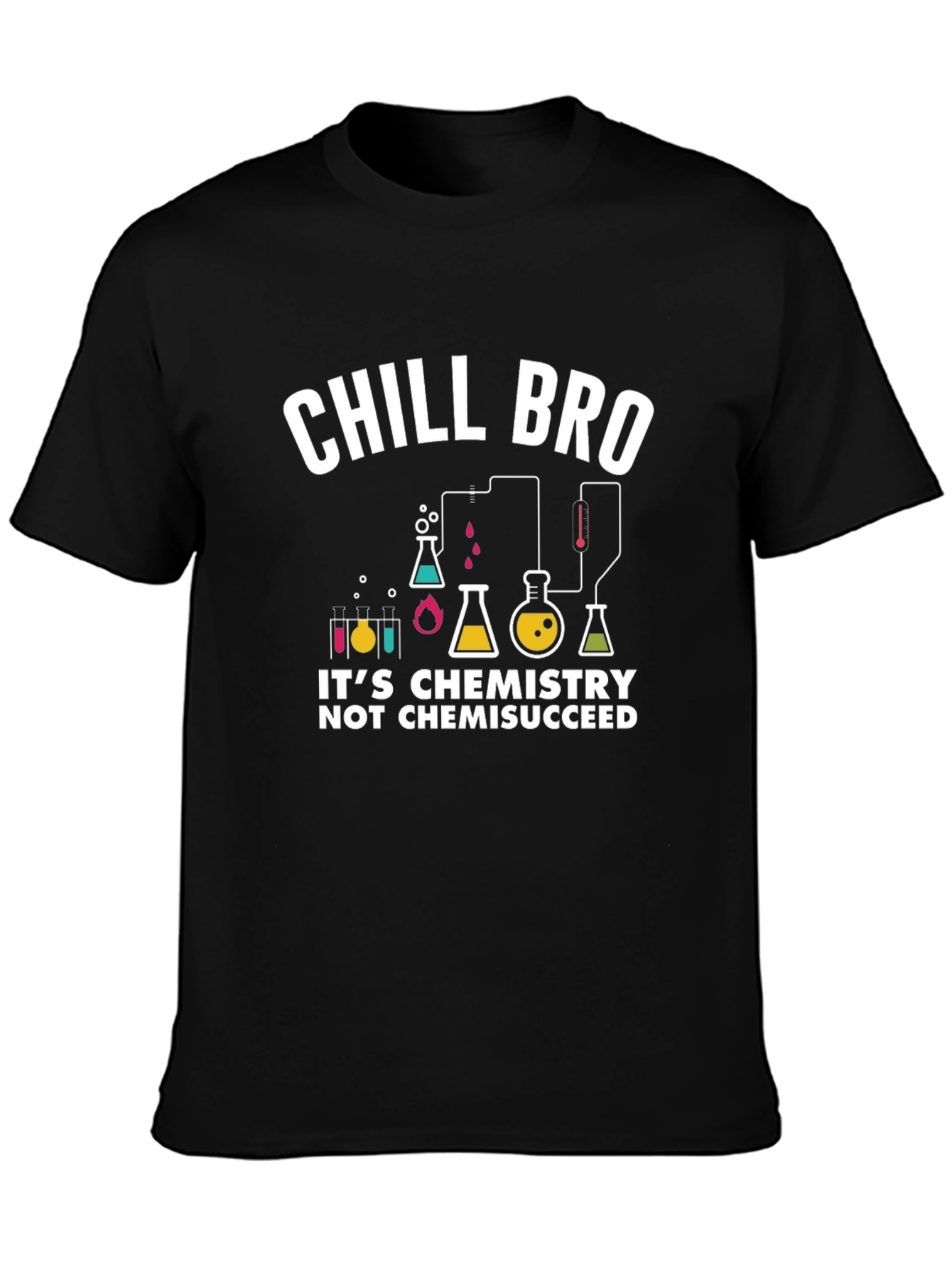 Chill Bro Chemistry Graphic T-Shirt