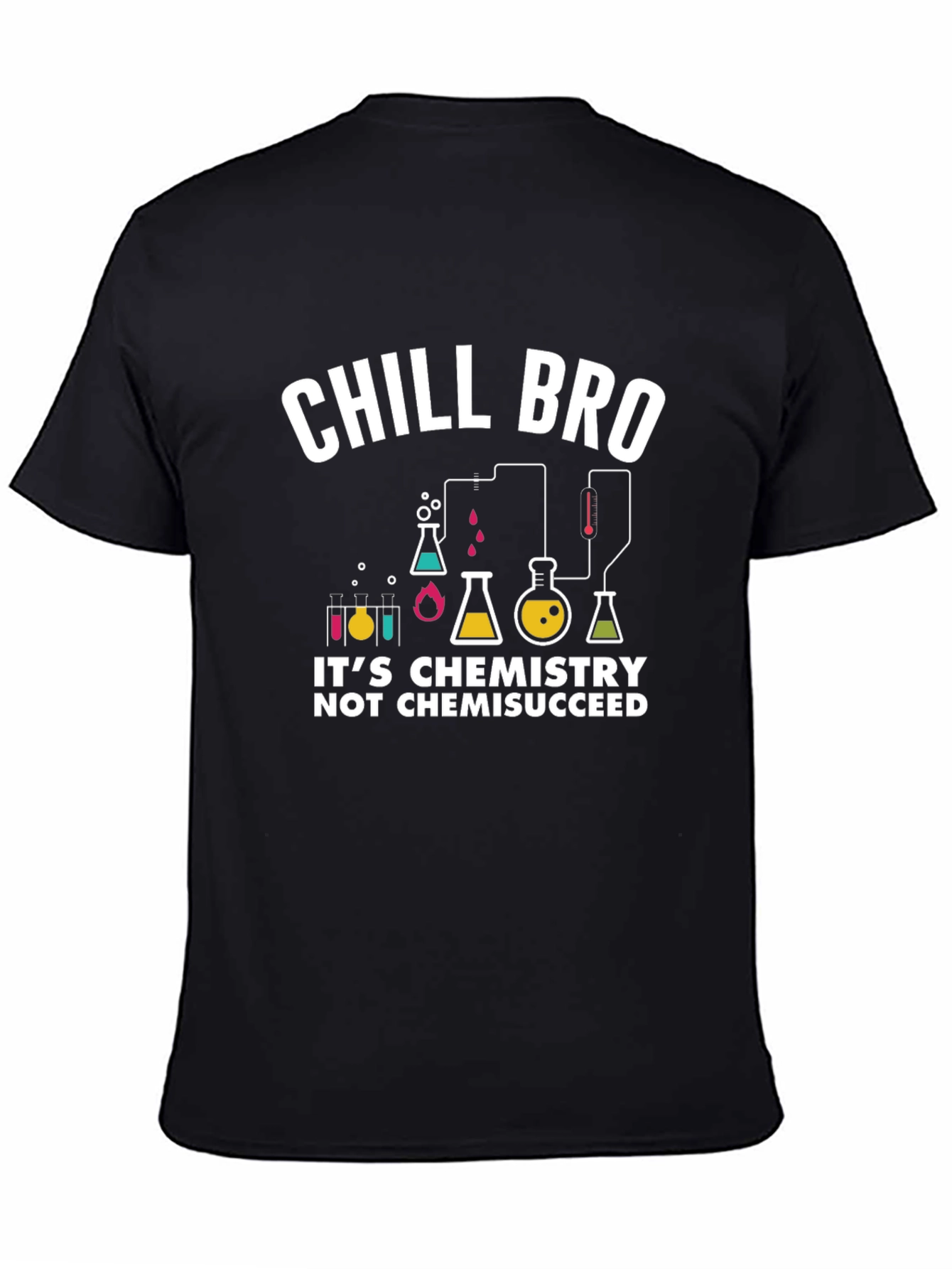 Chill Bro Chemistry Graphic T-Shirt