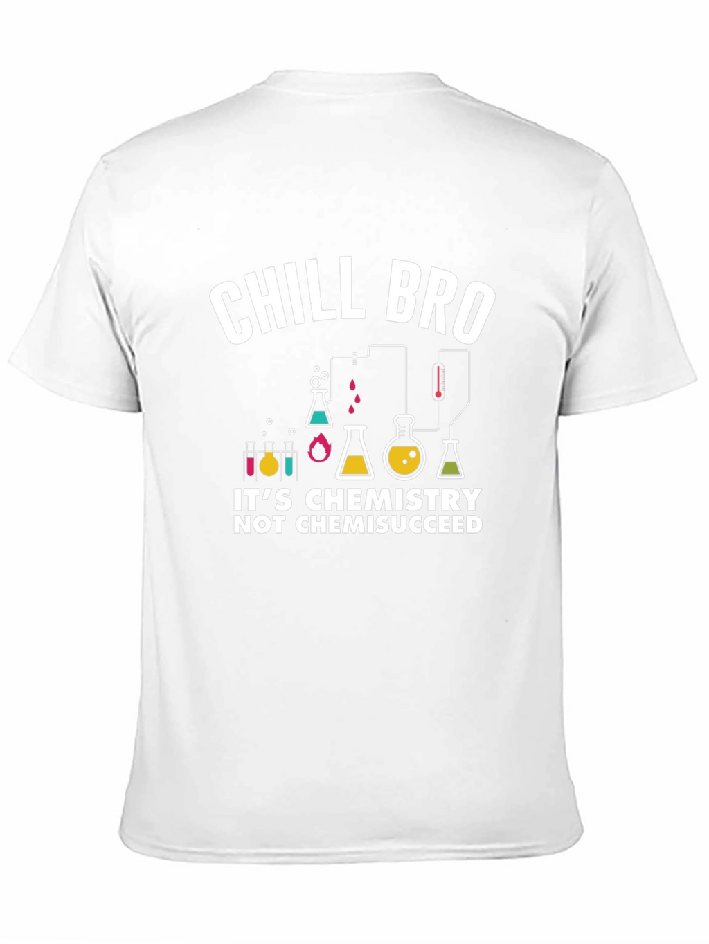 Chill Bro Chemistry Graphic T-Shirt