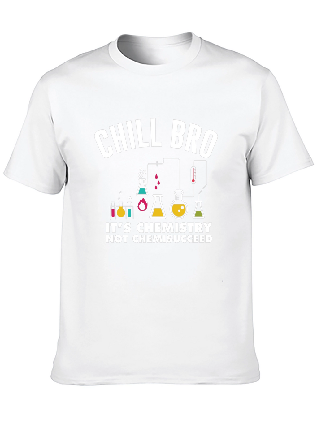 Chill Bro Chemistry Graphic T-Shirt