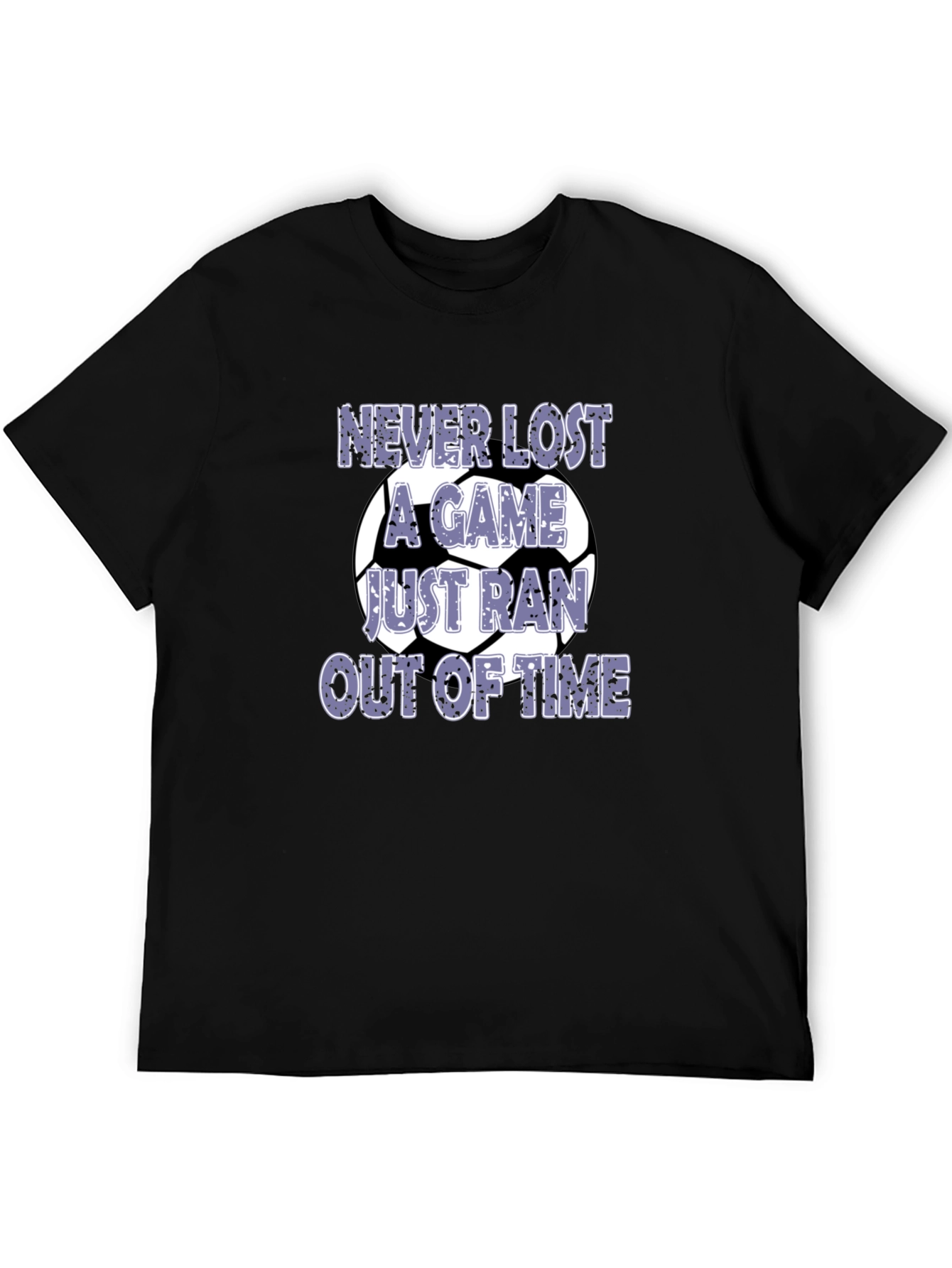 Funny Soccer T-Shirt - Never Lost a Game