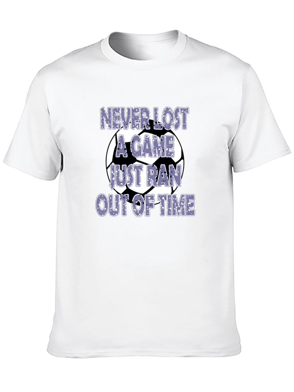 Funny Soccer T-Shirt - Never Lost a Game