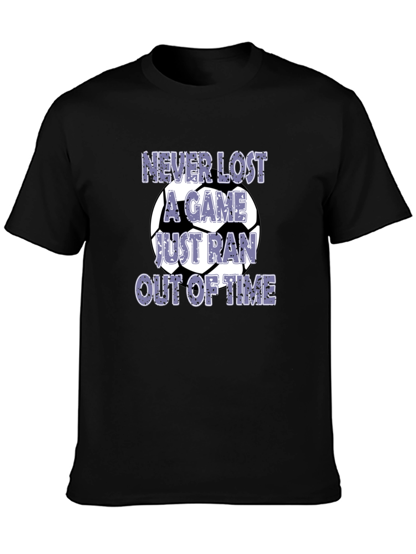 Funny Soccer T-Shirt - Never Lost a Game