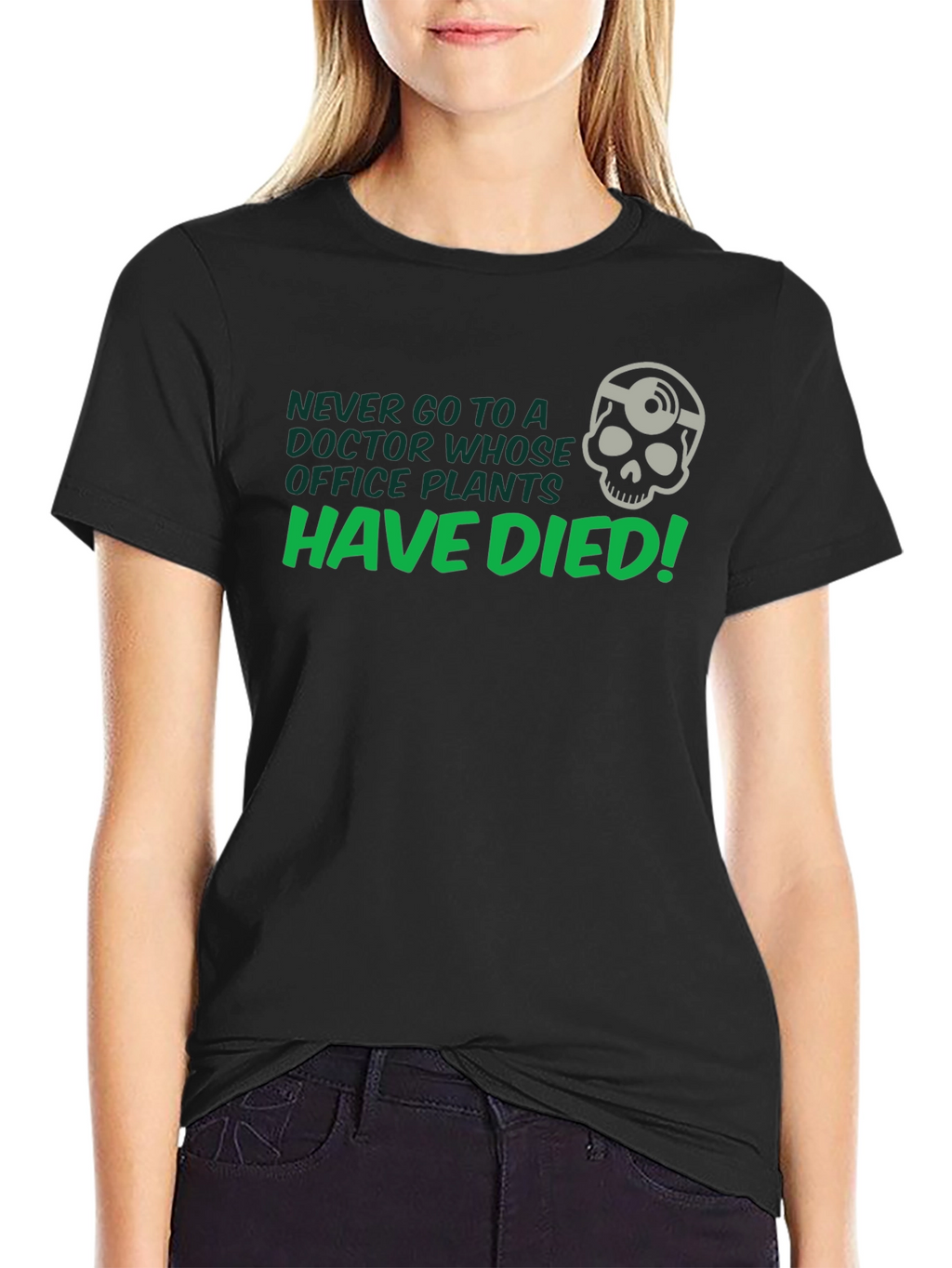 Never Go to a Doctor T-Shirt