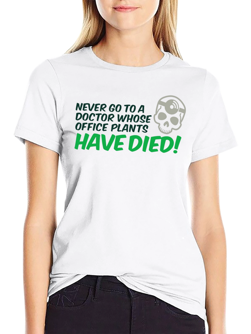 Never Go to a Doctor T-Shirt