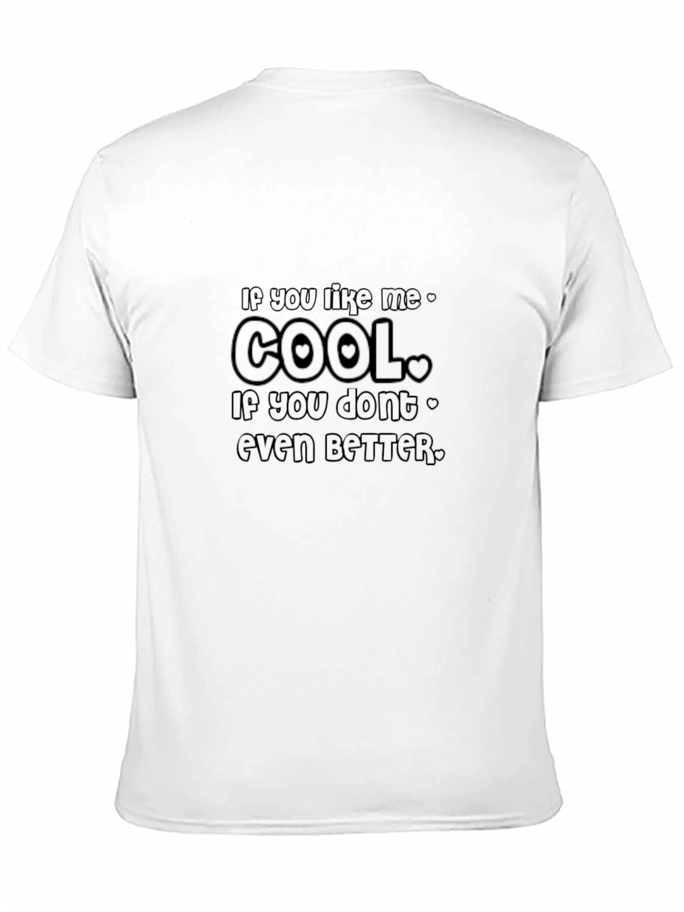 Cool Attitude Graphic T-Shirt