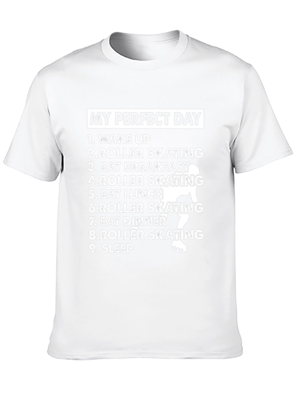 My Perfect Day Roller Skating T-Shirt