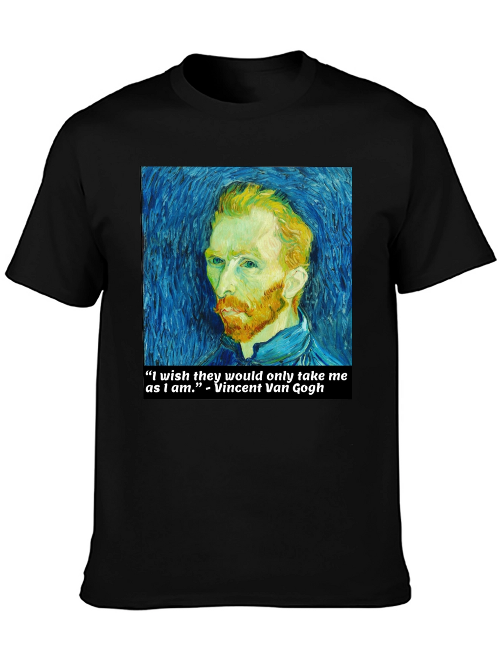 Van Gogh Quote T-Shirt - Art Lover Tee