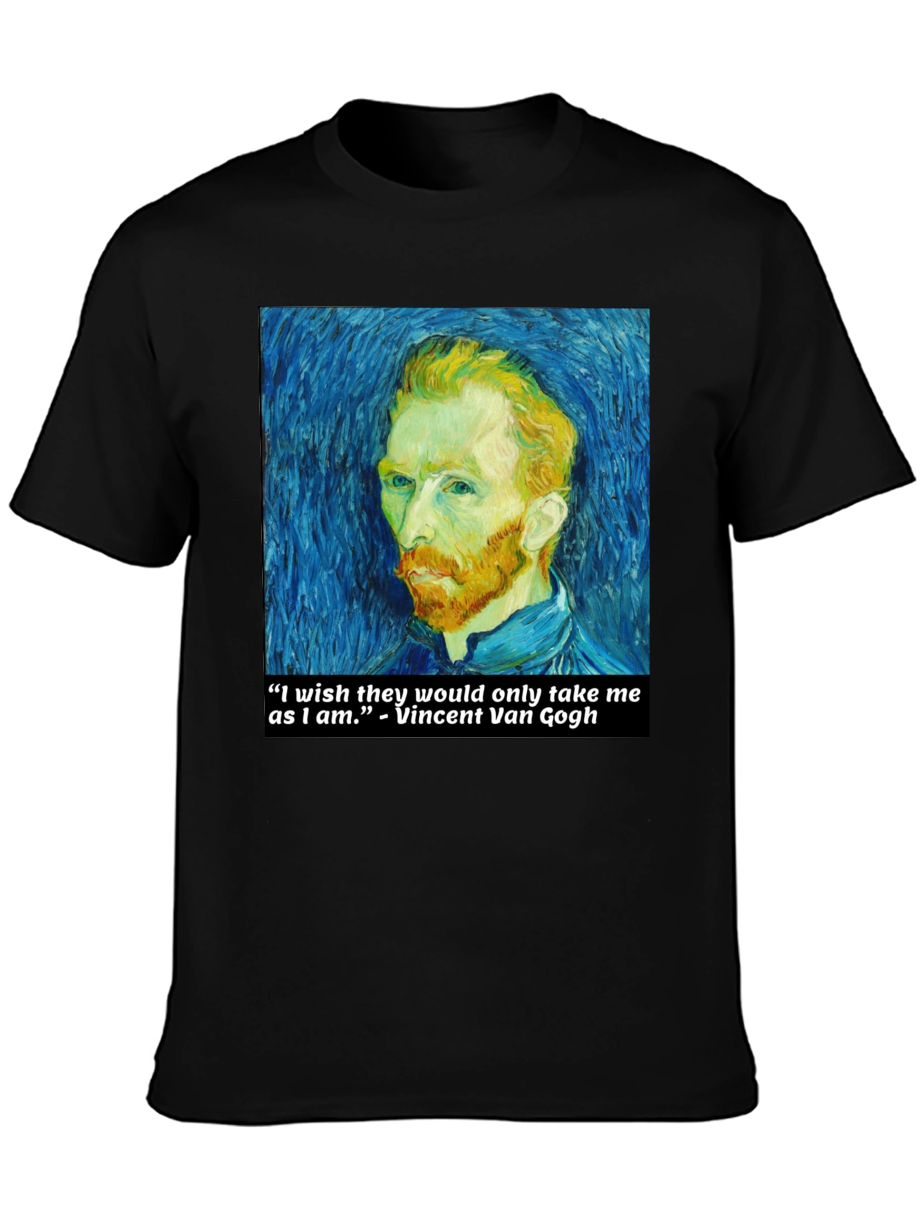 Van Gogh Quote T-Shirt - Art Lover Tee