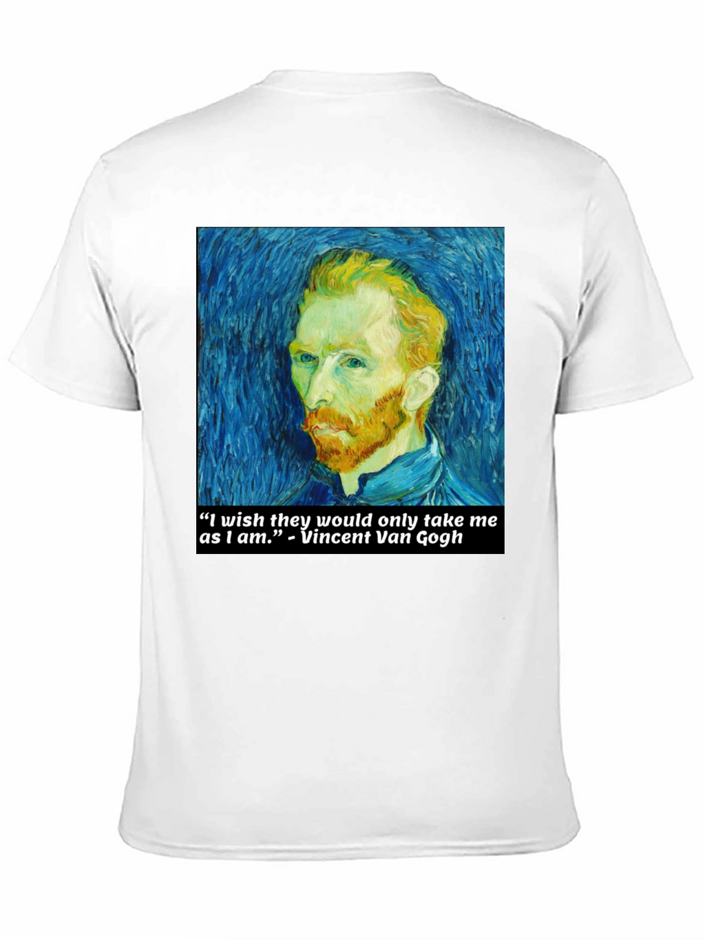 Van Gogh Quote T-Shirt - Art Lover Tee