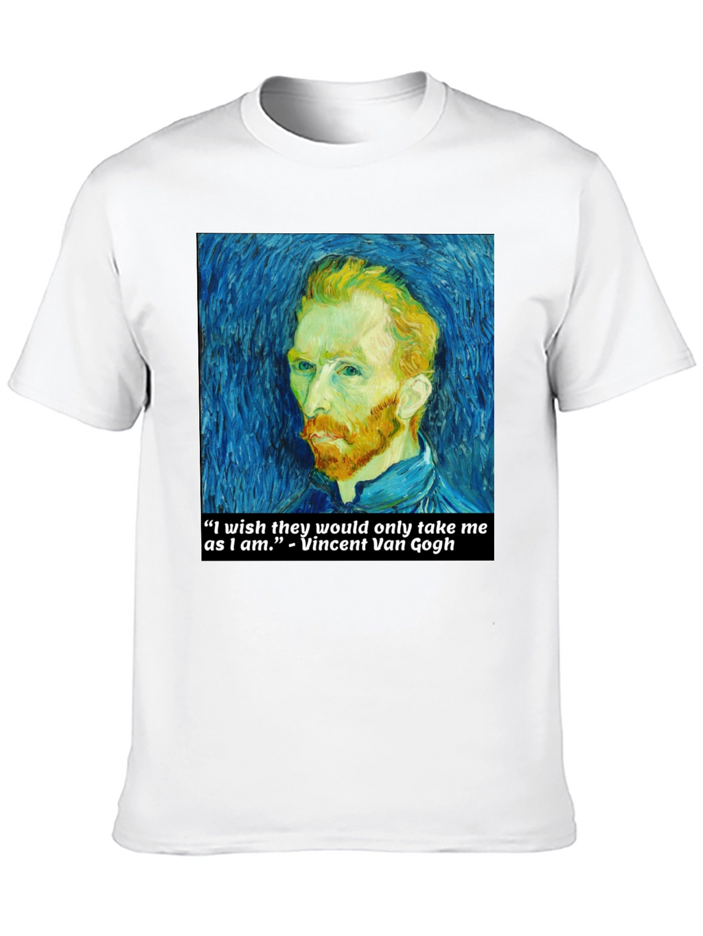 Van Gogh Quote T-Shirt - Art Lover Tee