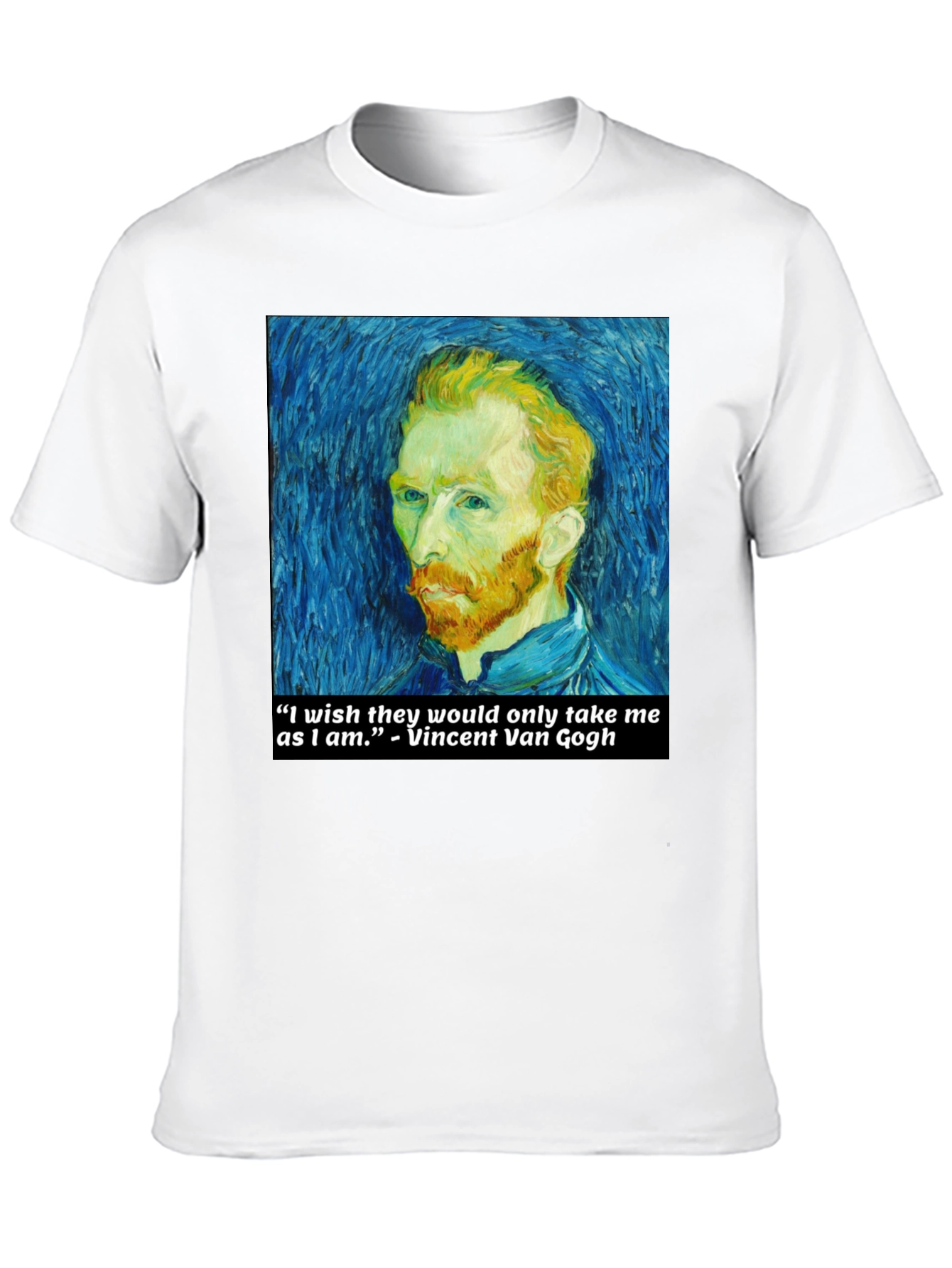 Van Gogh Quote T-Shirt - Art Lover Tee