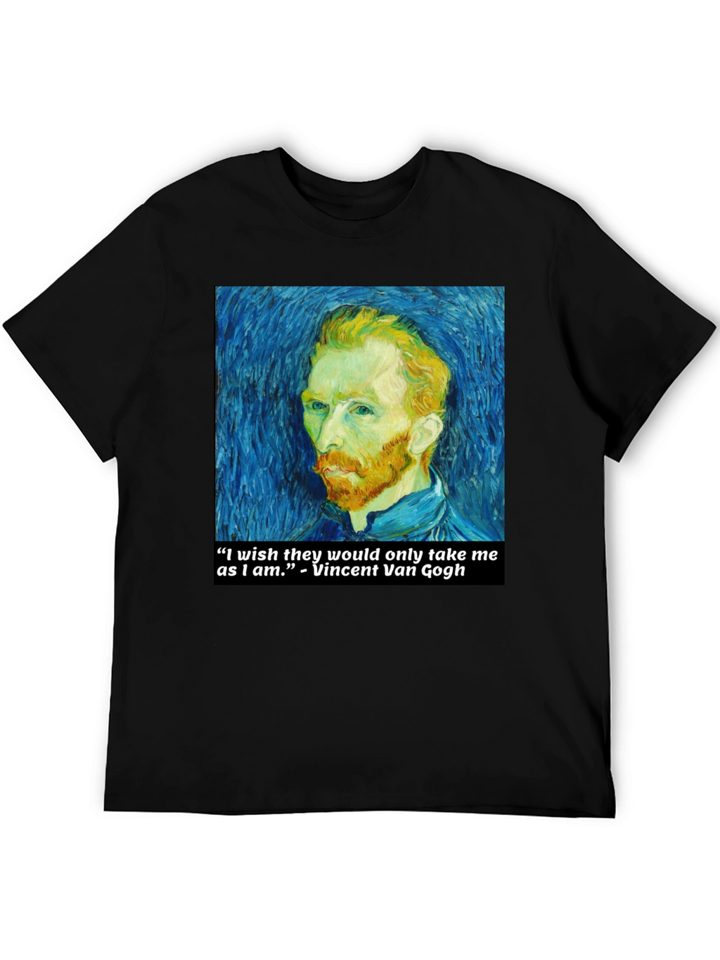 Van Gogh Quote T-Shirt - Art Lover Tee